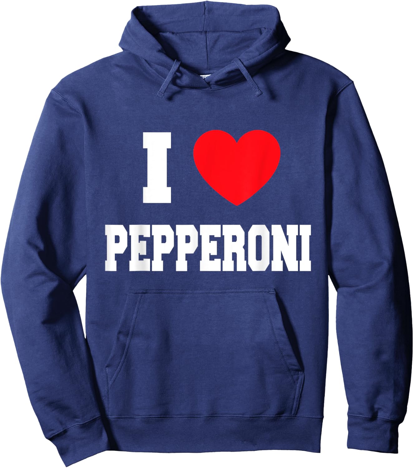 I Love pepperoni Hoodie - Hoodie | Navy
