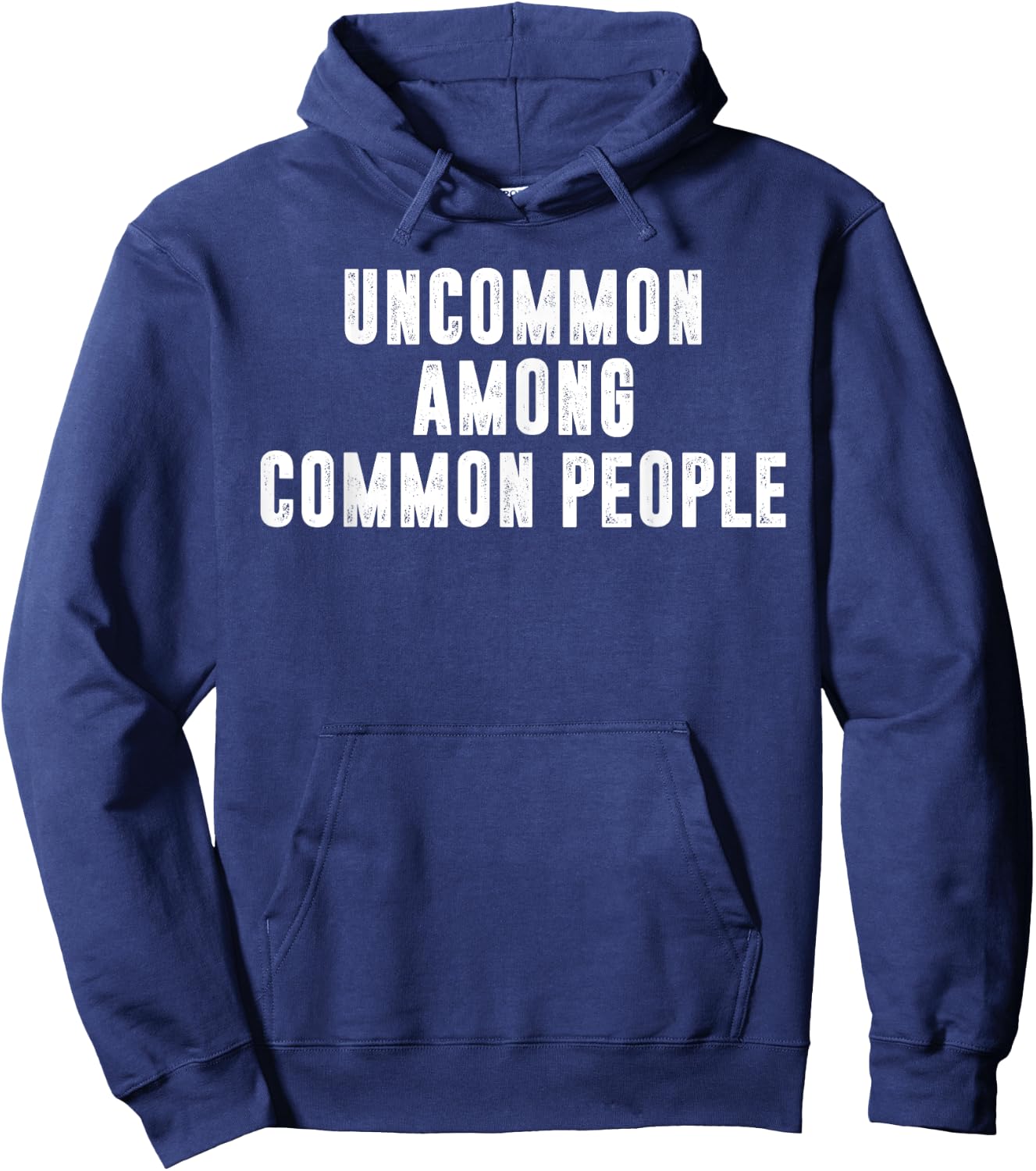 Uncommon Among Common People Motivational Hoodie - Hoodie | Navy