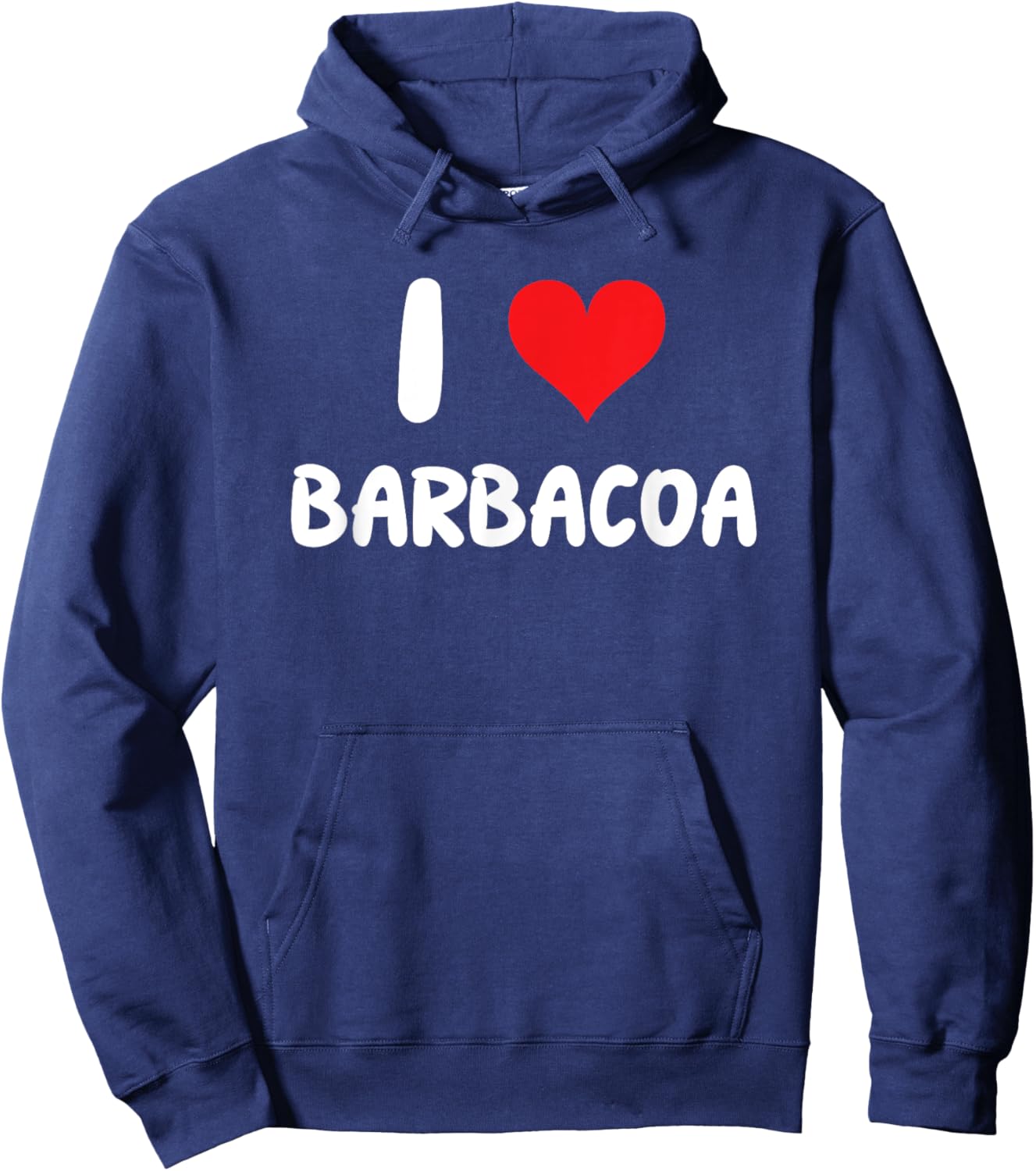 I Love Barbacoa - Heart - BBQ Tacos Food Hoodie - Hoodie | Navy