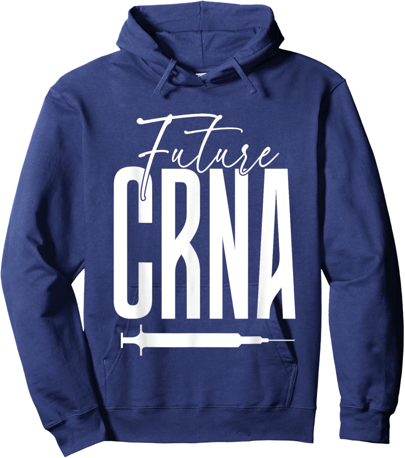 Future CRNA Apparel for CRNA Student Hoodie - Hoodie | Navy
