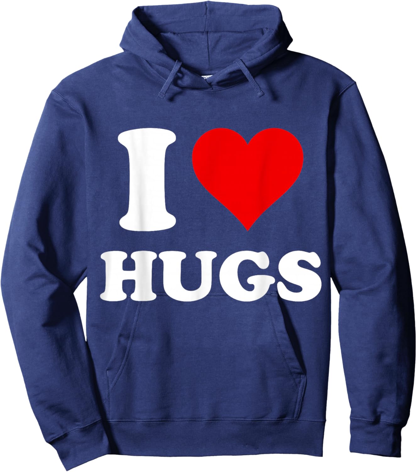 I Heart Hugs I Love Hugs Hoodie - Hoodie | Navy