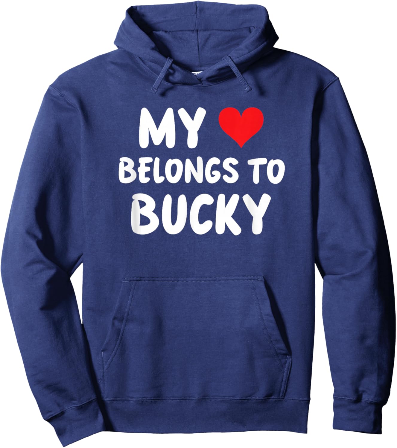 Bucky - My Heart Belongs to Bucky - Love Hoodie - Hoodie | Navy