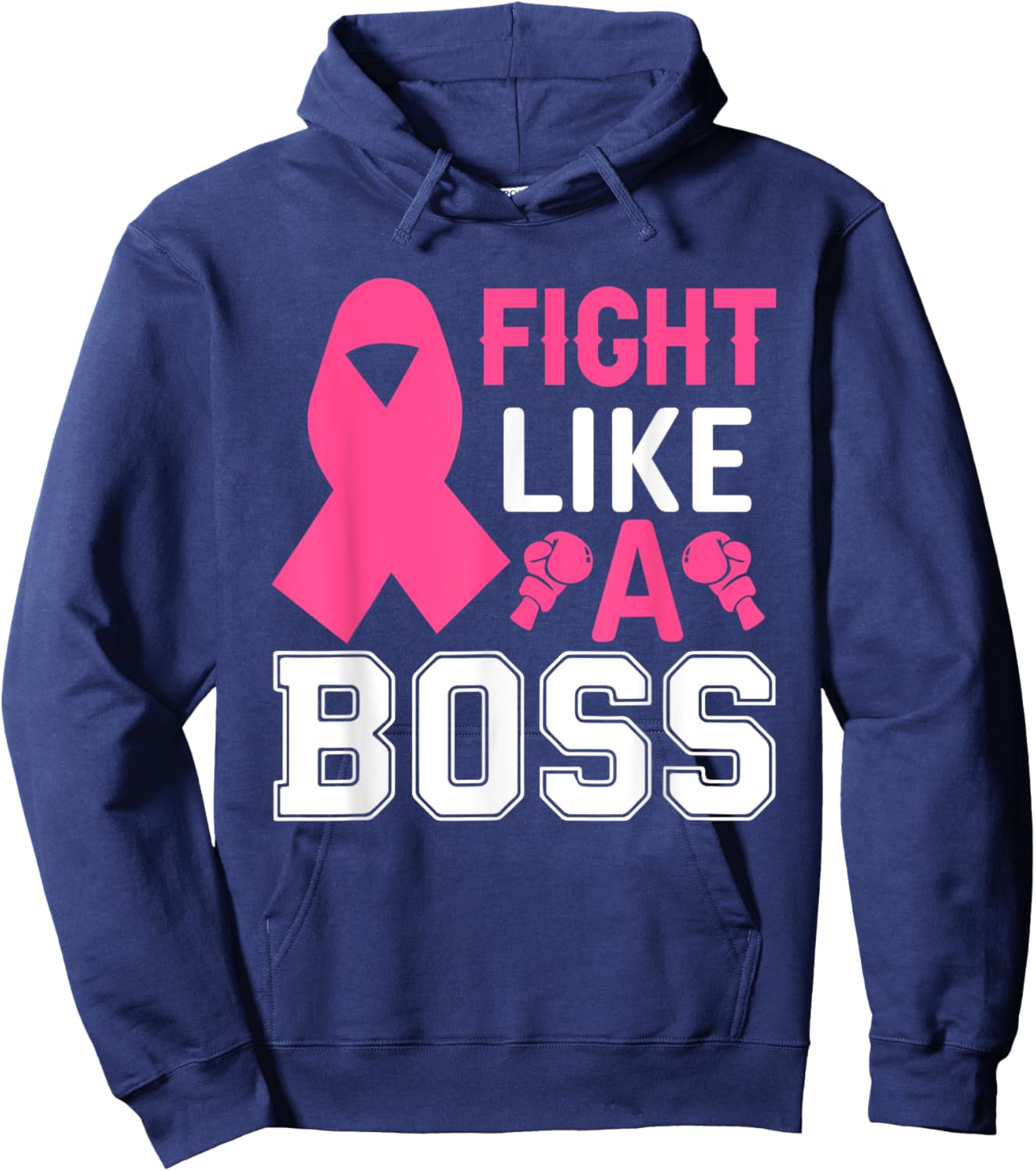Fight Like A Boss Breast Cancer Hoodie - Hoodie | Navy