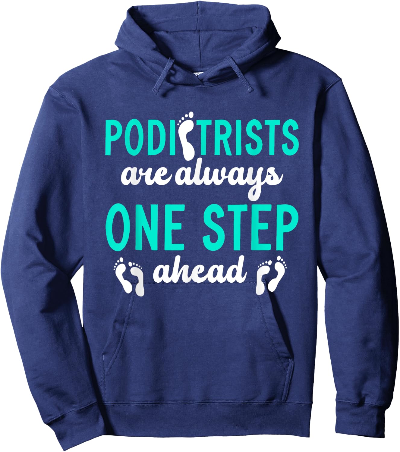 Podiatrist | Podiatry | Foot Doctor Hoodie - Hoodie | Navy