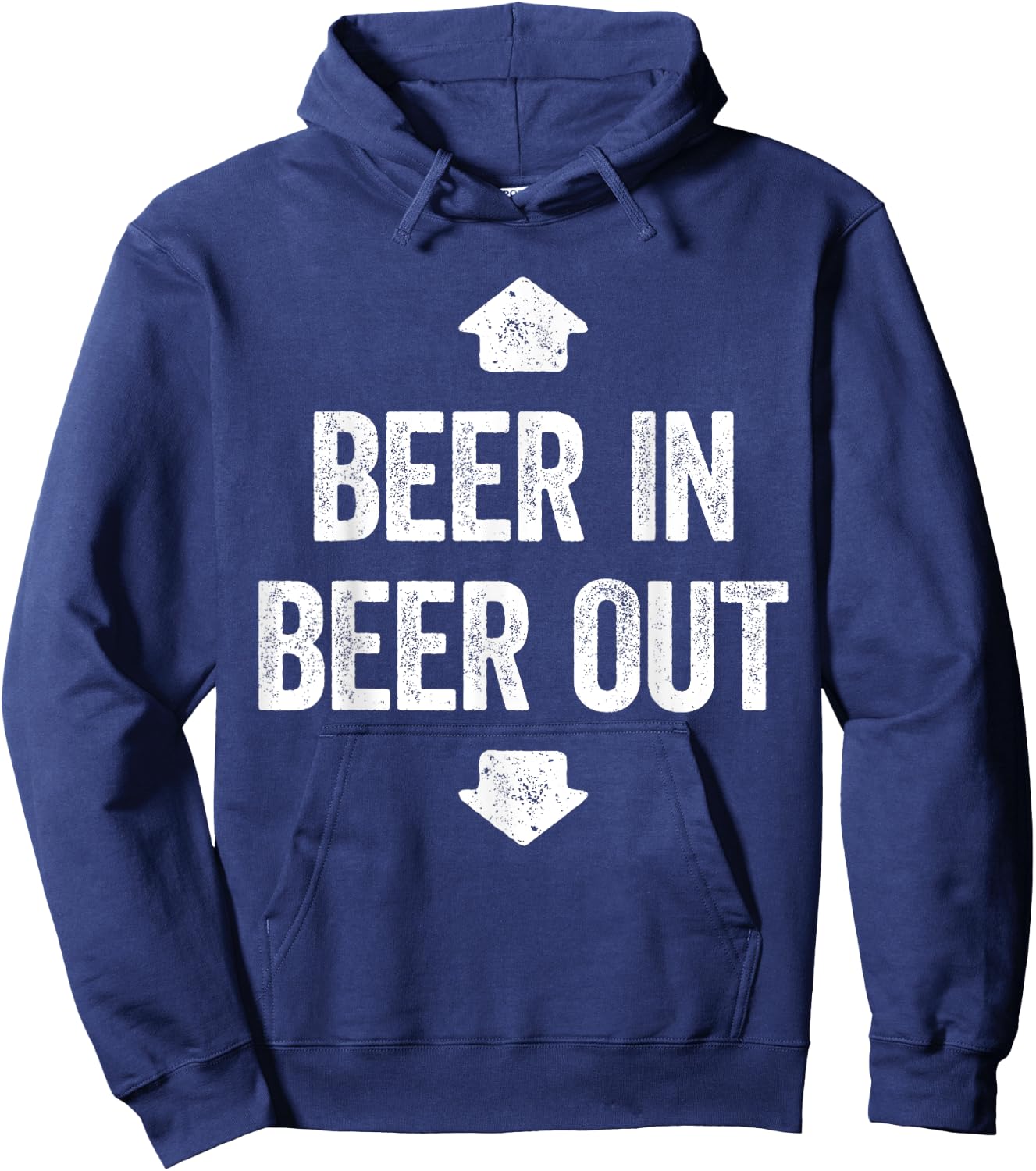 Beer In Beer Out Shirt Funny Men Women Drinking Hoodie - Hoodie | Navy