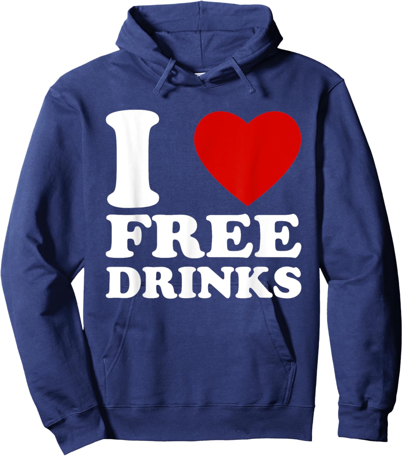 I Love Free Drinks Retro I Heart Free Drinks Hoodie - Hoodie | Navy