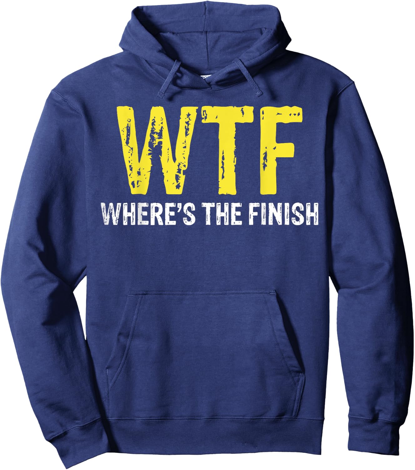 WTF Where's The Finish For Running Hoodie - Hoodie | Navy