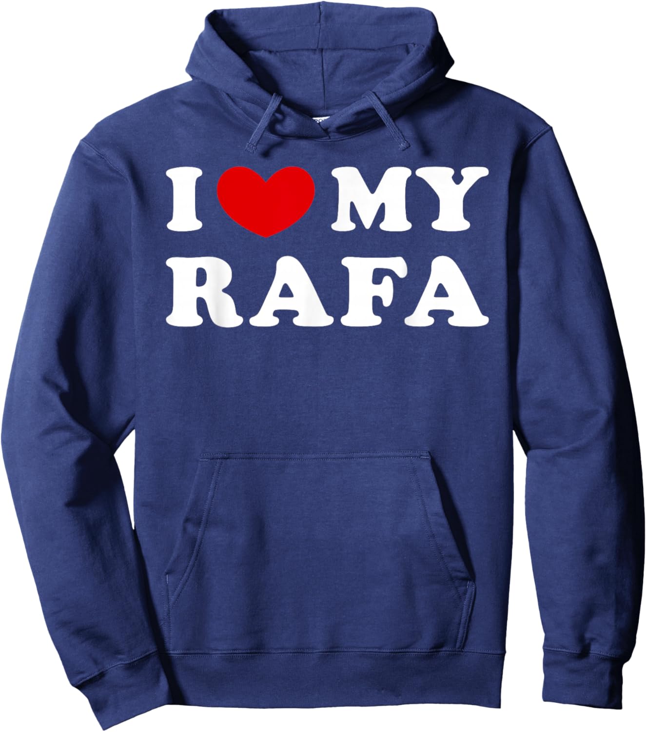 I Love My Rafa, I Heart My Rafa Hoodie - Hoodie | Navy