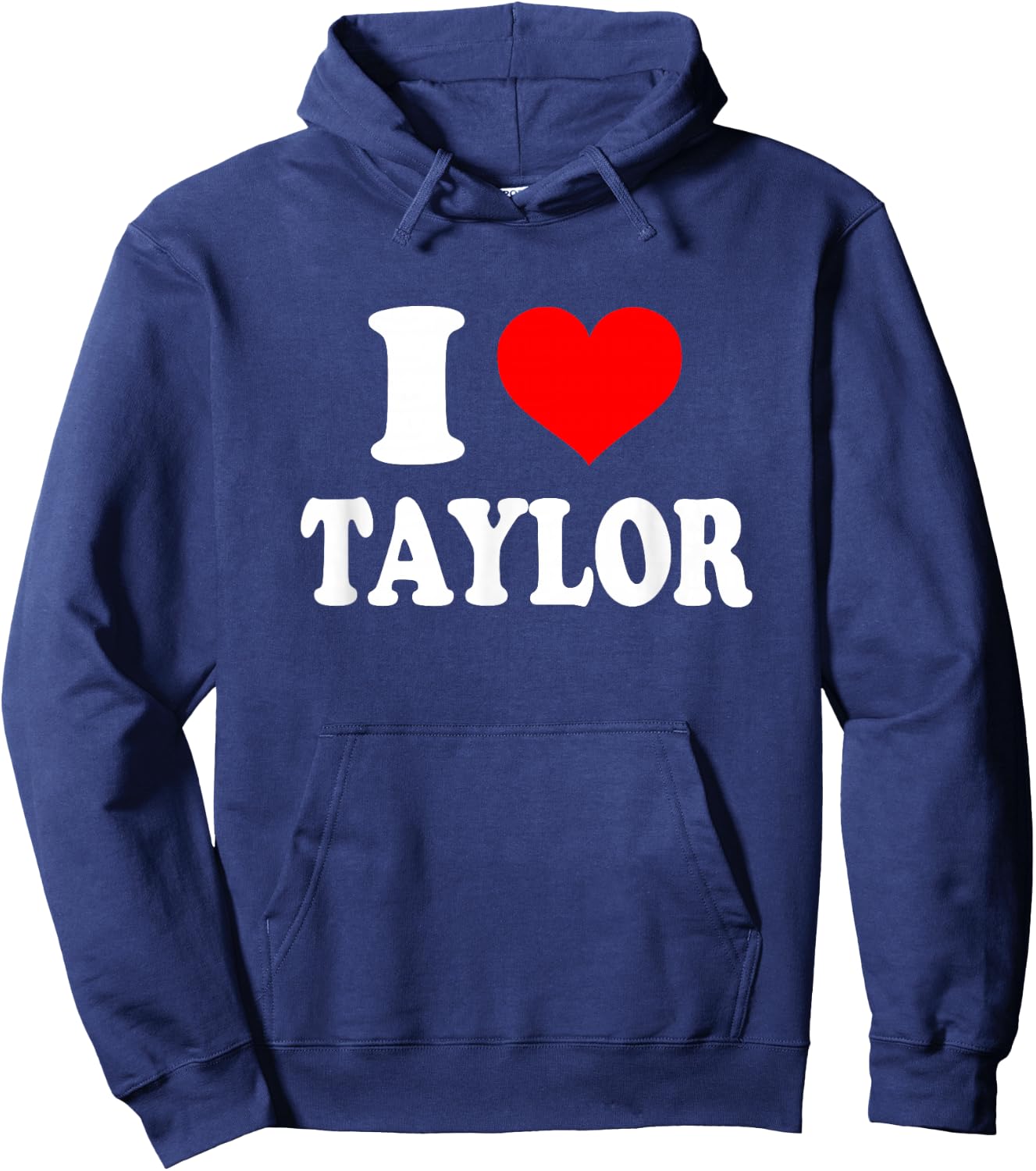 Taylor - I Heart Taylor - I Love Taylor Hoodie - Hoodie | Navy