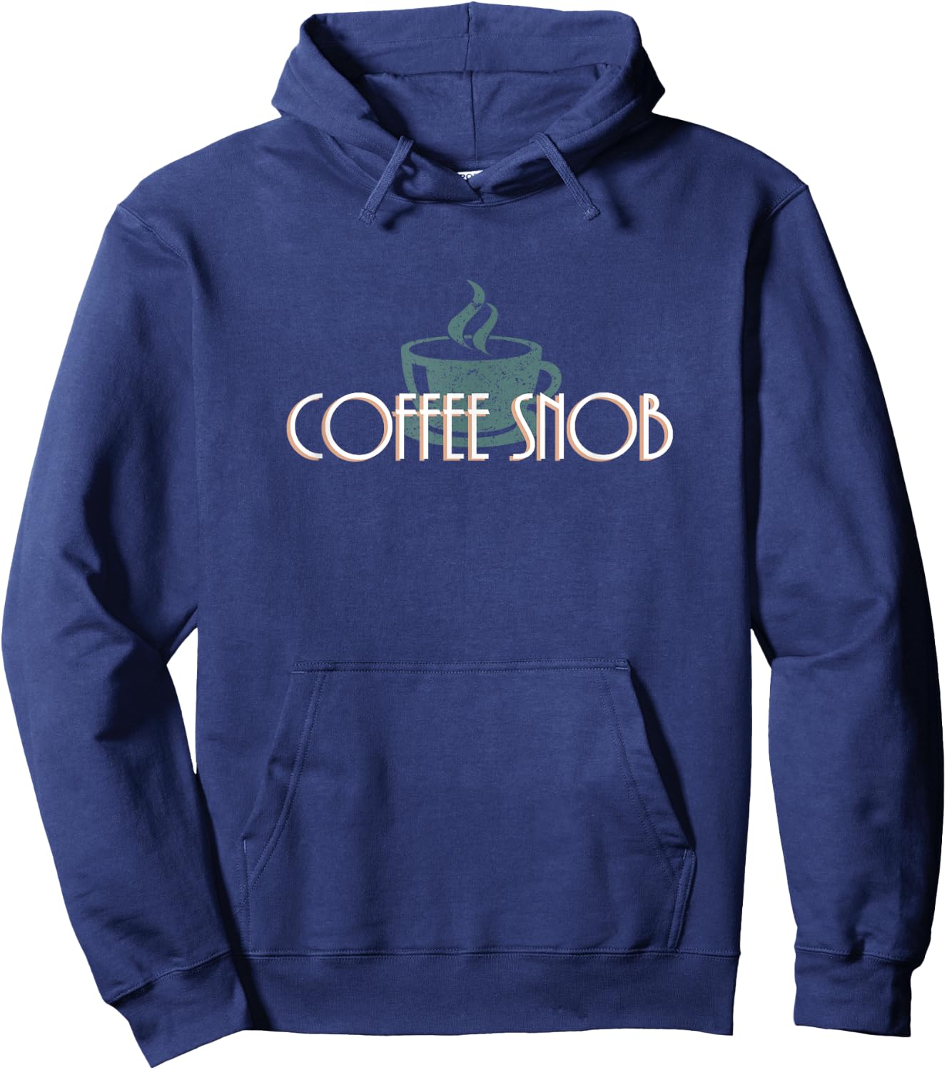 Coffee Snob Funny Design with coffee mug image Hoodie - Hoodie | Navy