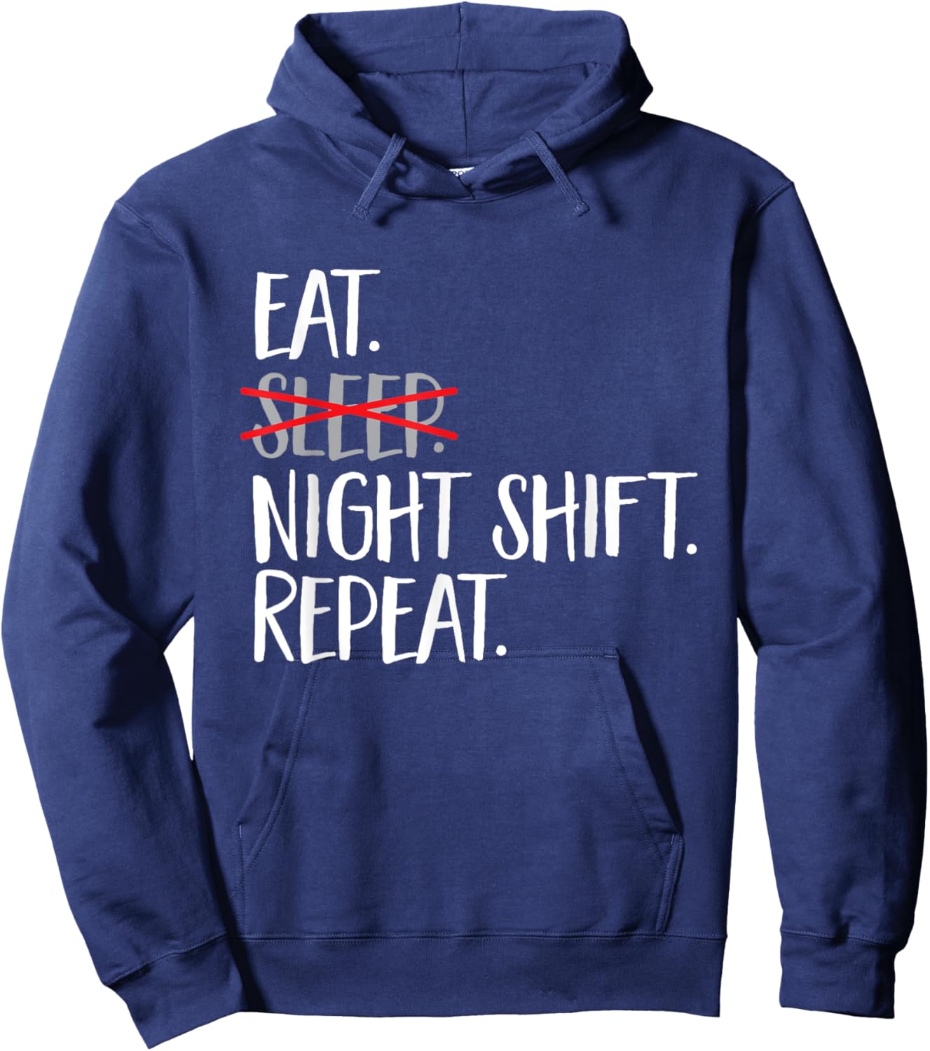 Night Shift Nurse Overnight Shift Night Shift Hoodie - Hoodie | Navy