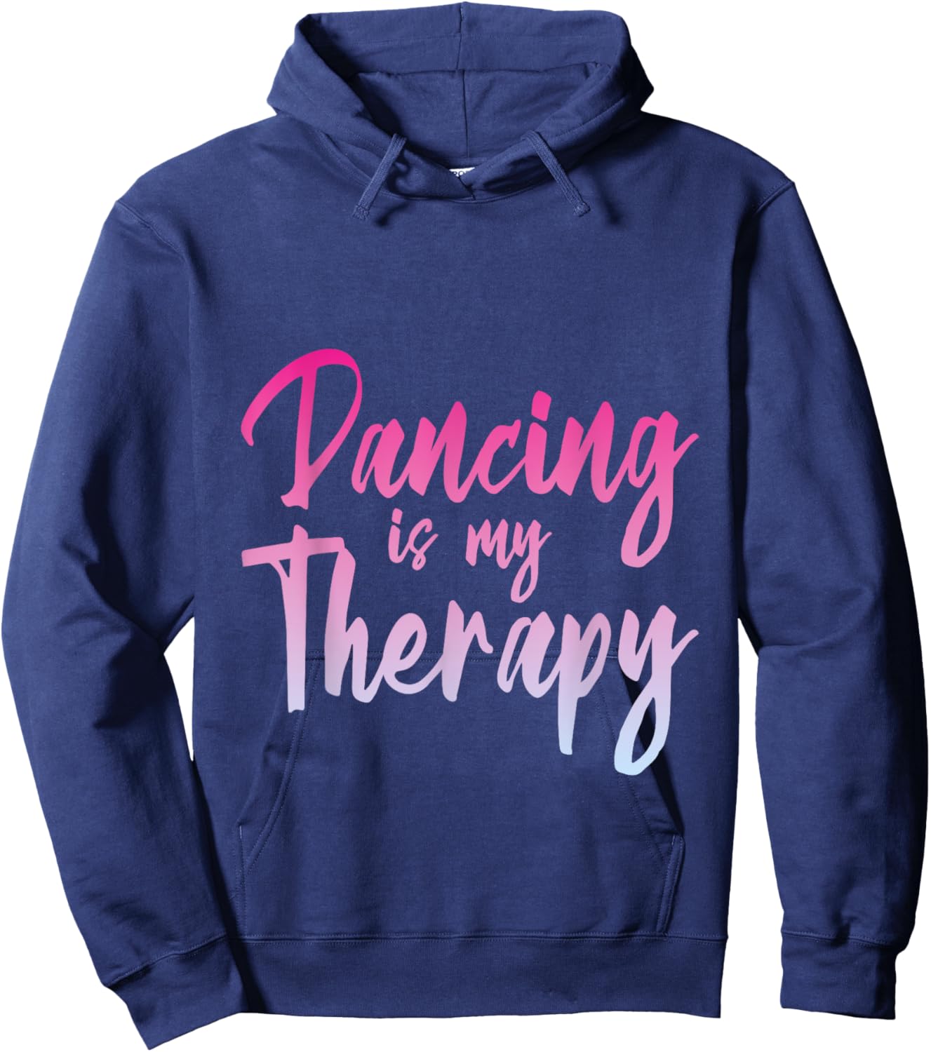 Dancing Is My Therapy Dancer Expression Hoodie - Hoodie | Navy
