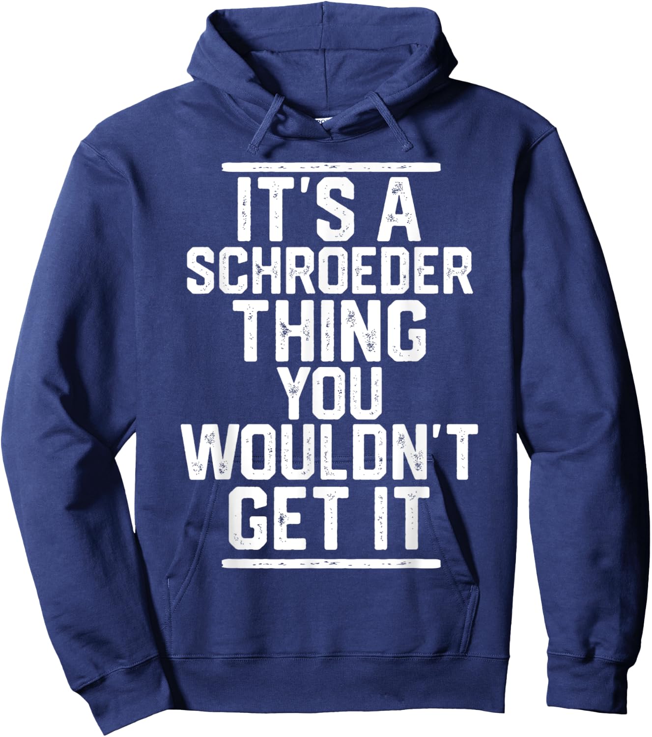 It's a Schroeder Thing You Wouldn't Get It Hoodie - Hoodie | Navy