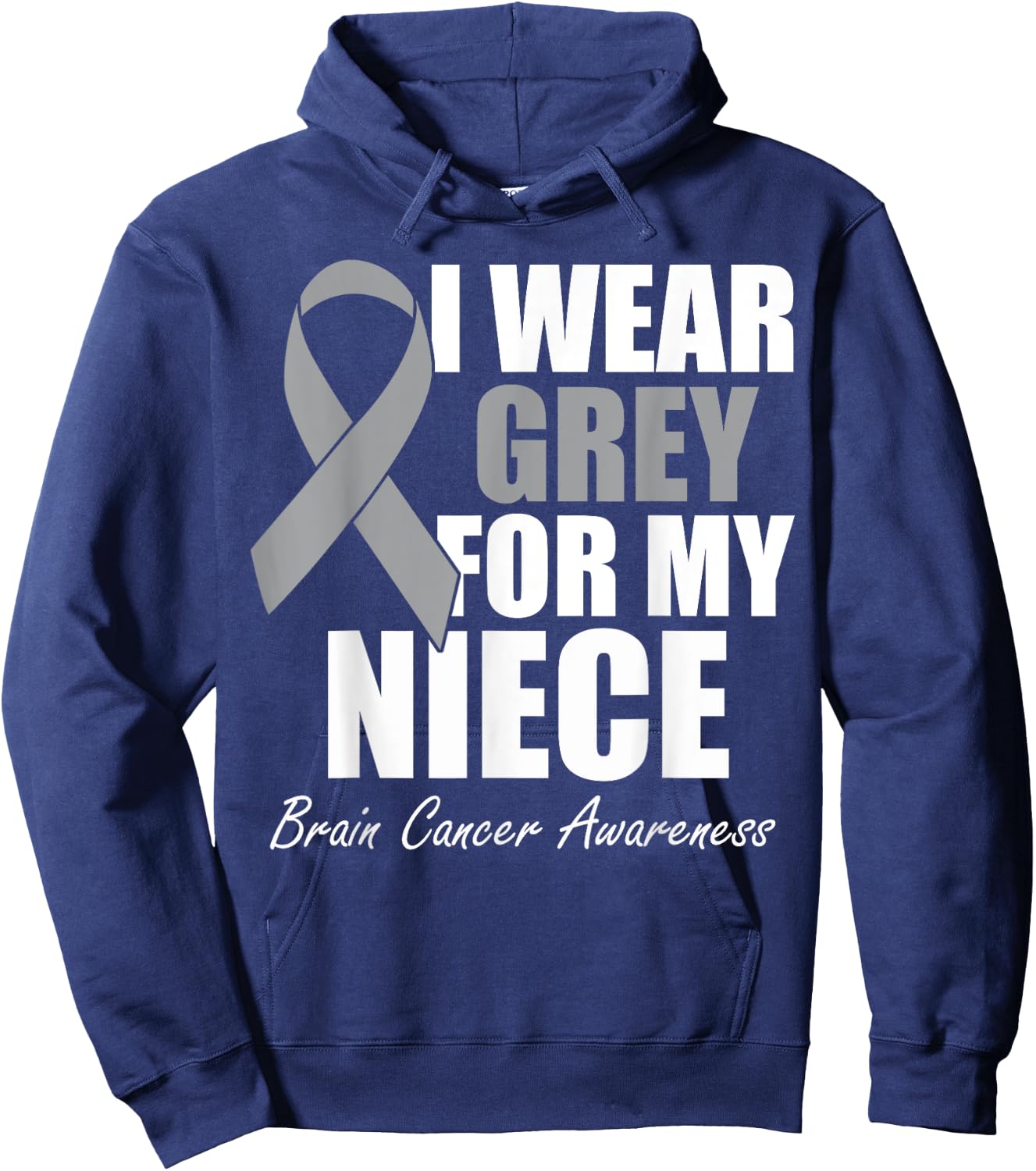 I Wear Grey For My Niece Brain Cancer Awareness Hoodie - Hoodie | Navy