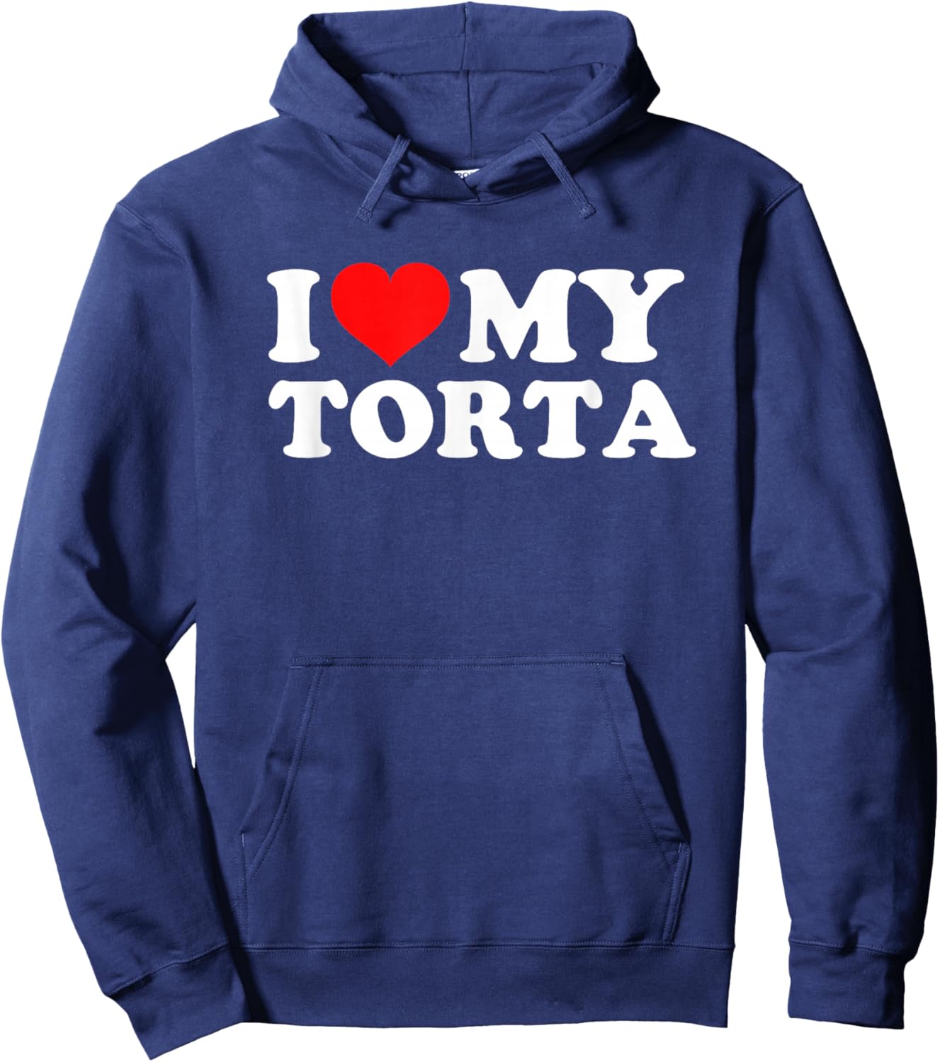 I Love My Torta Hoodie - Hoodie | Navy