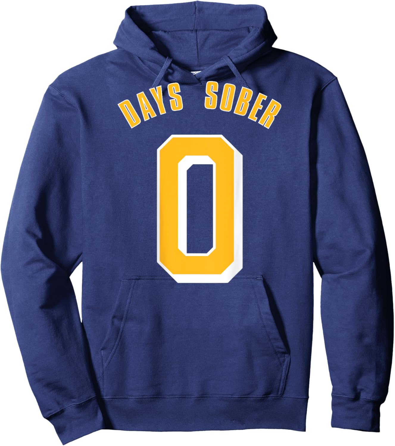 0 DAYS SOBER Funny Drinking Shirt Alcohol Lover Hoodie - Hoodie | Navy