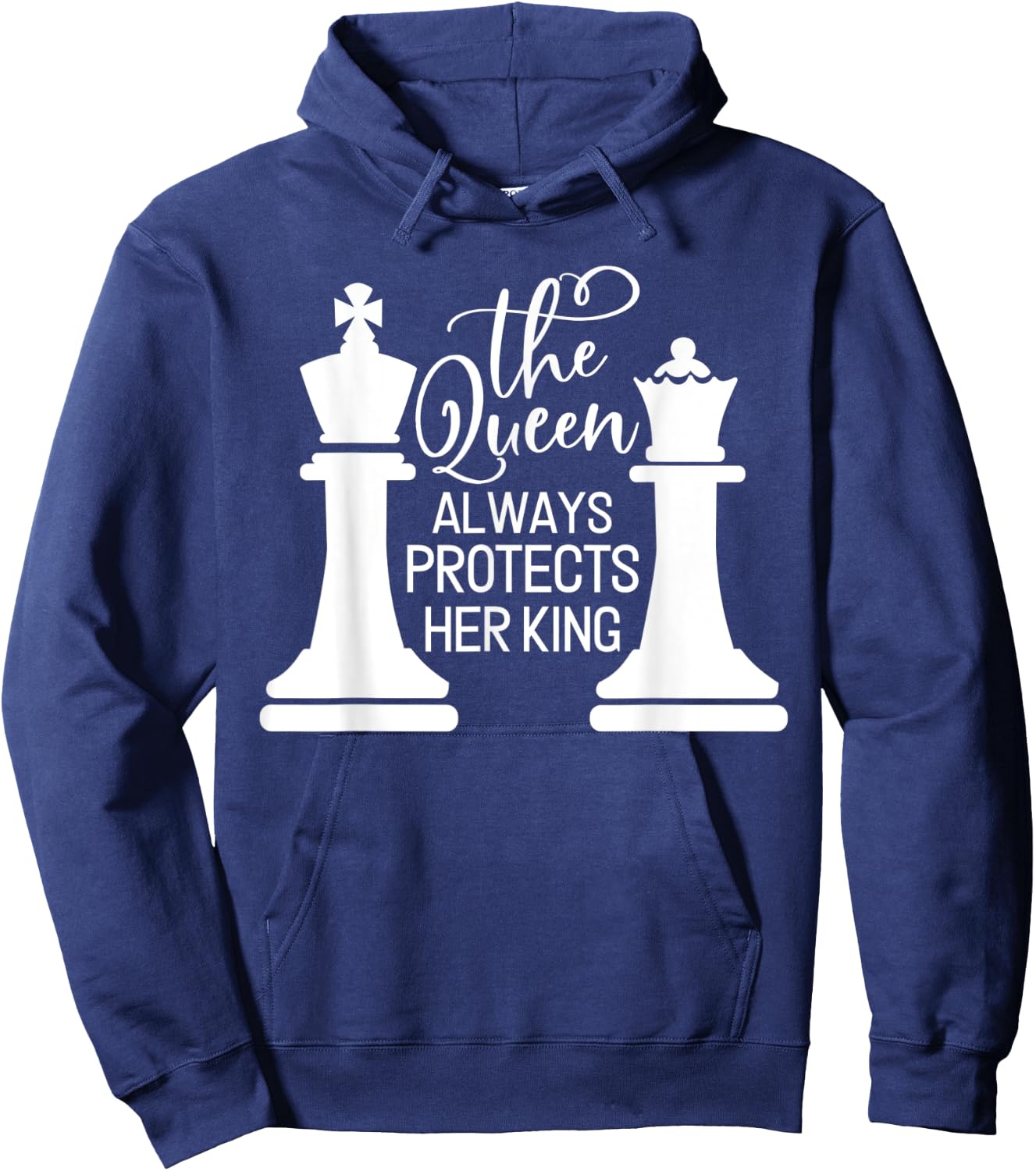 The Queen Always Protects Her King Hoodie - Hoodie | Navy