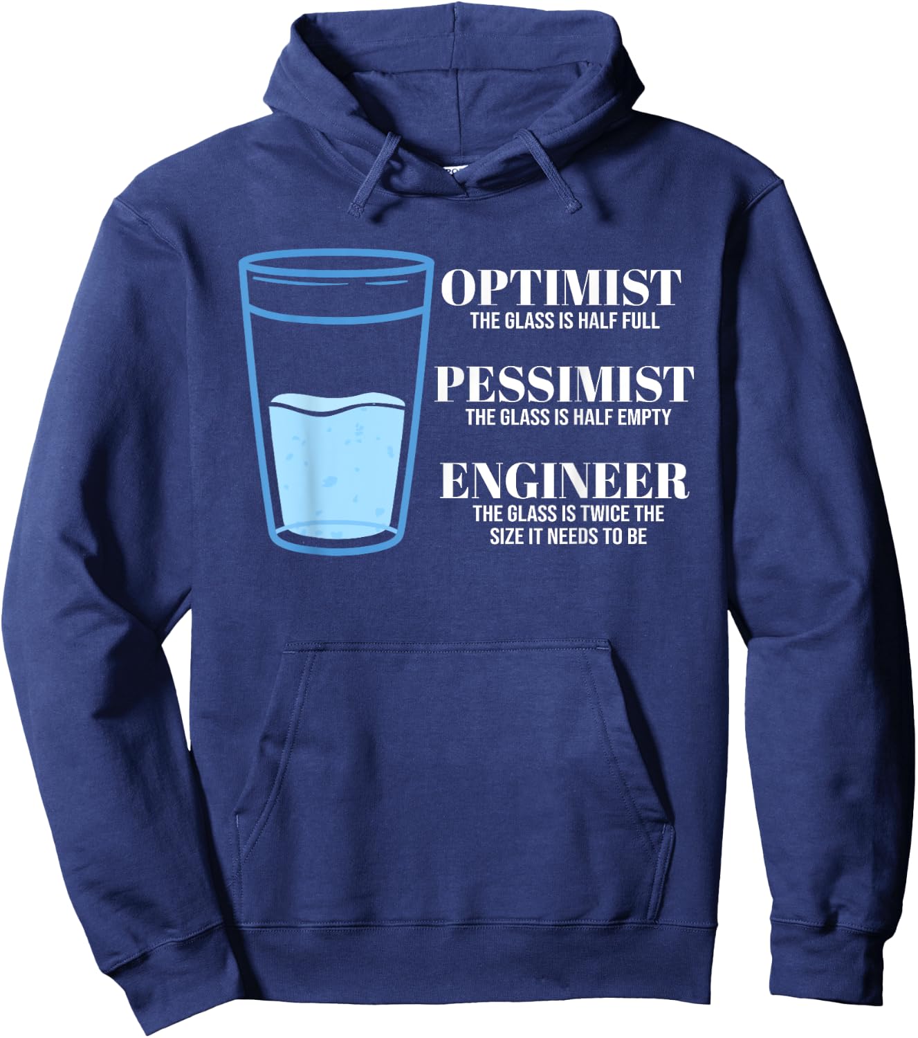Optimist Pessimist Engineer Funny Engineering Hoodie - Hoodie | Navy