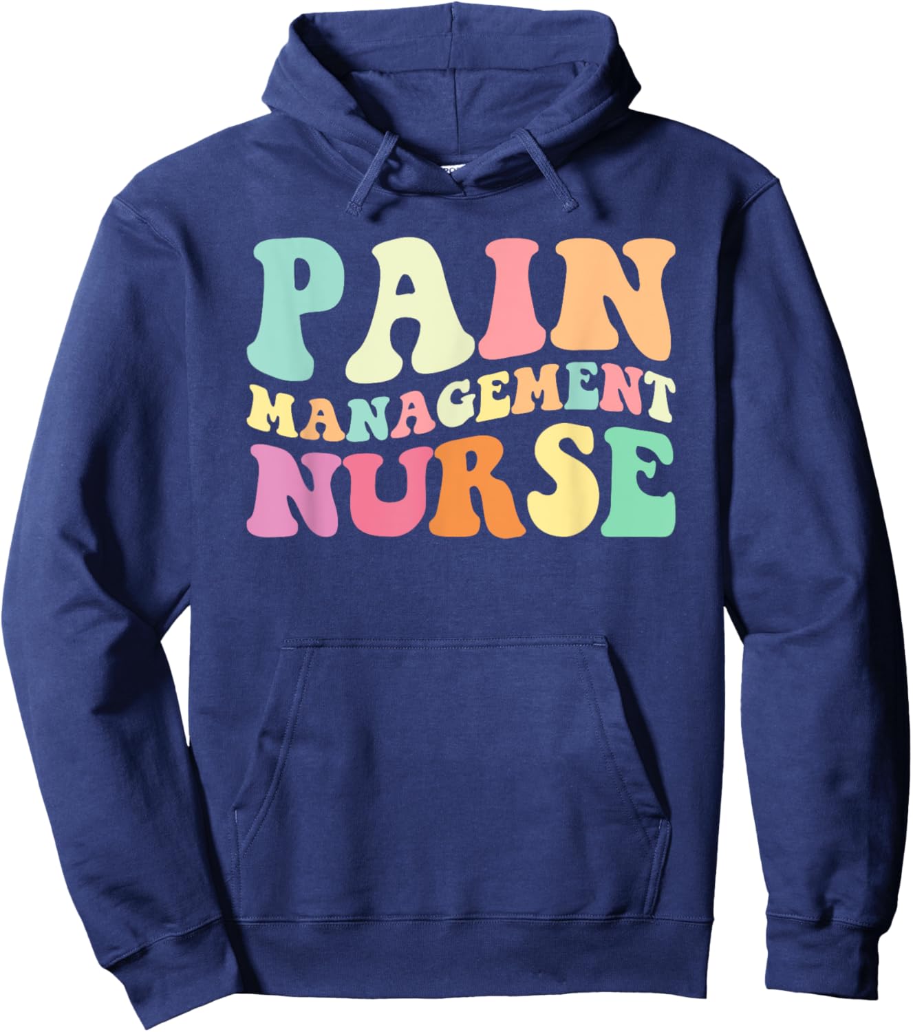 PM Nurse Pain Management Nurse Nurses Day Hoodie - Hoodie | Navy