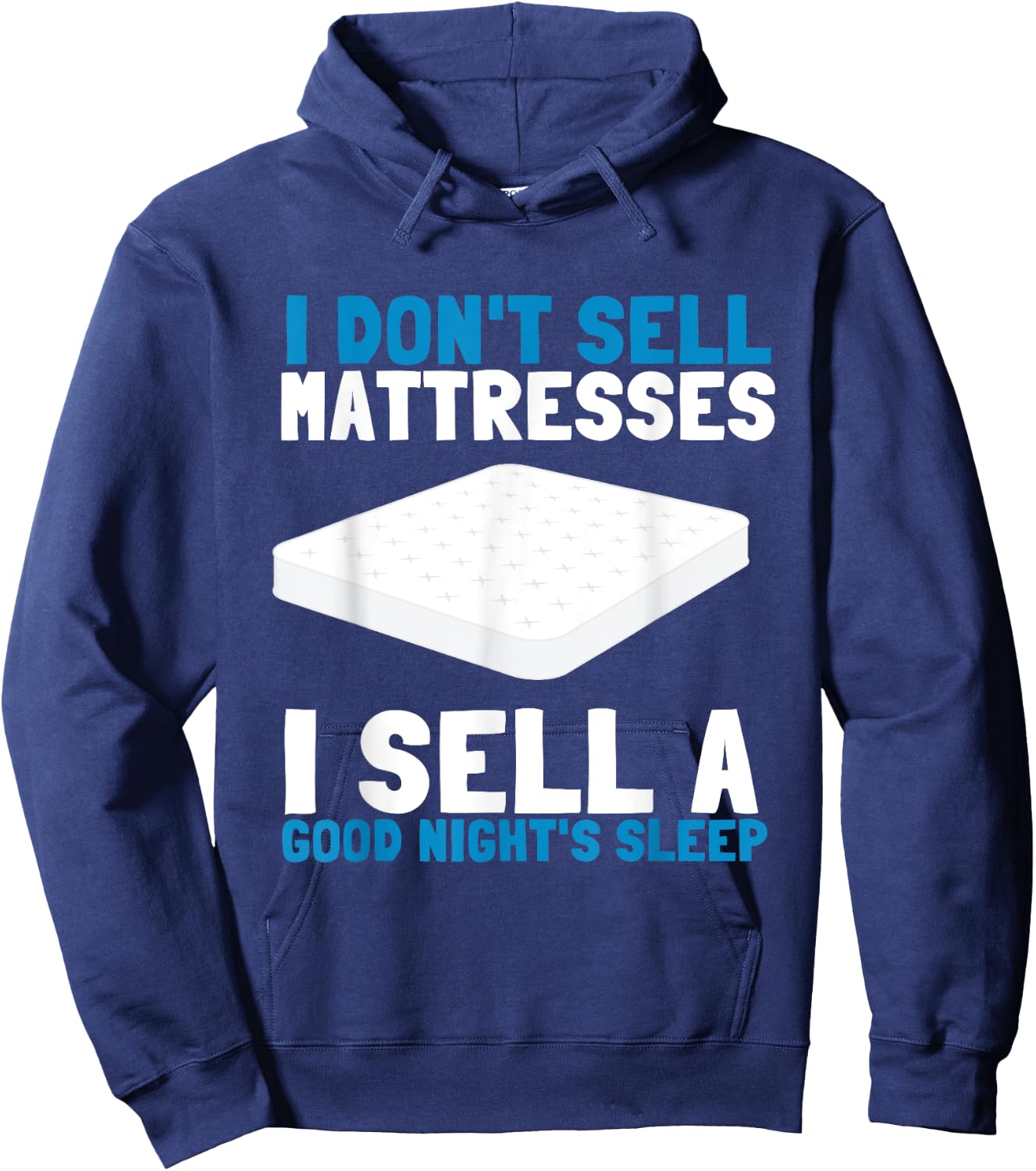 Best Salesman Bed Mattress Doctor Hoodie - Hoodie | Navy