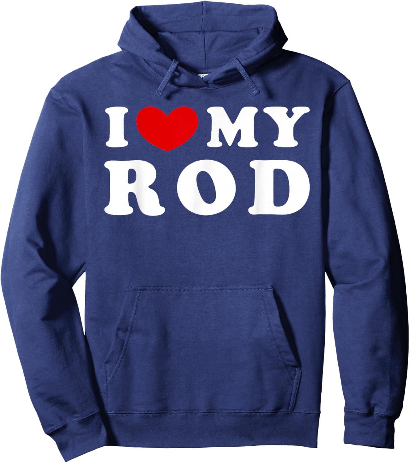 I Love My Rod Hoodie - Hoodie | Navy