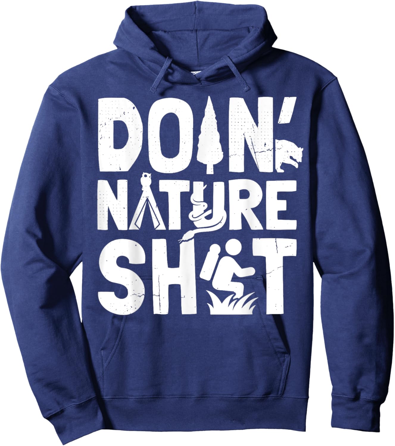 Doin' Nature Shit Hoodie - Hoodie | Navy