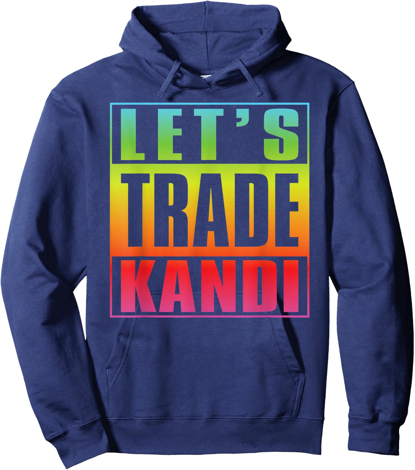 Lets Trade Kandi EDM Rave Music Festival Hoodie - Hoodie | Navy