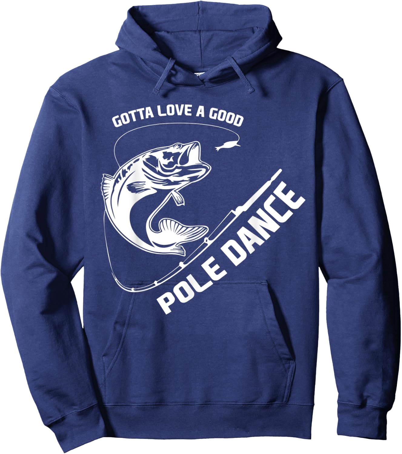 Love A Good Pole Dance Fishing Hoodie - Hoodie | Navy