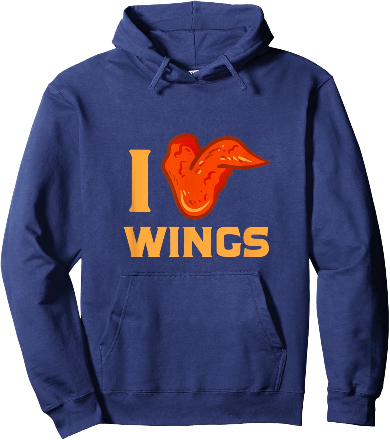 I Love Wings Chicken Wing Food Lovers Hoodie - Hoodie | Navy