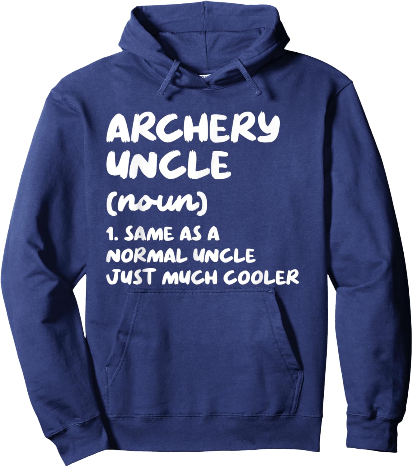 Archery Uncle Definition Funny Sports Hoodie - Hoodie | Navy