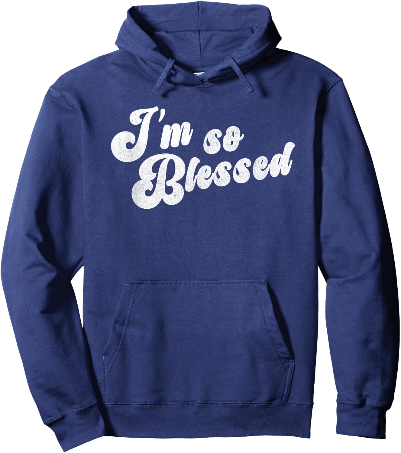 I'm So Blessed Thankful Church Hoodie - Hoodie | Navy