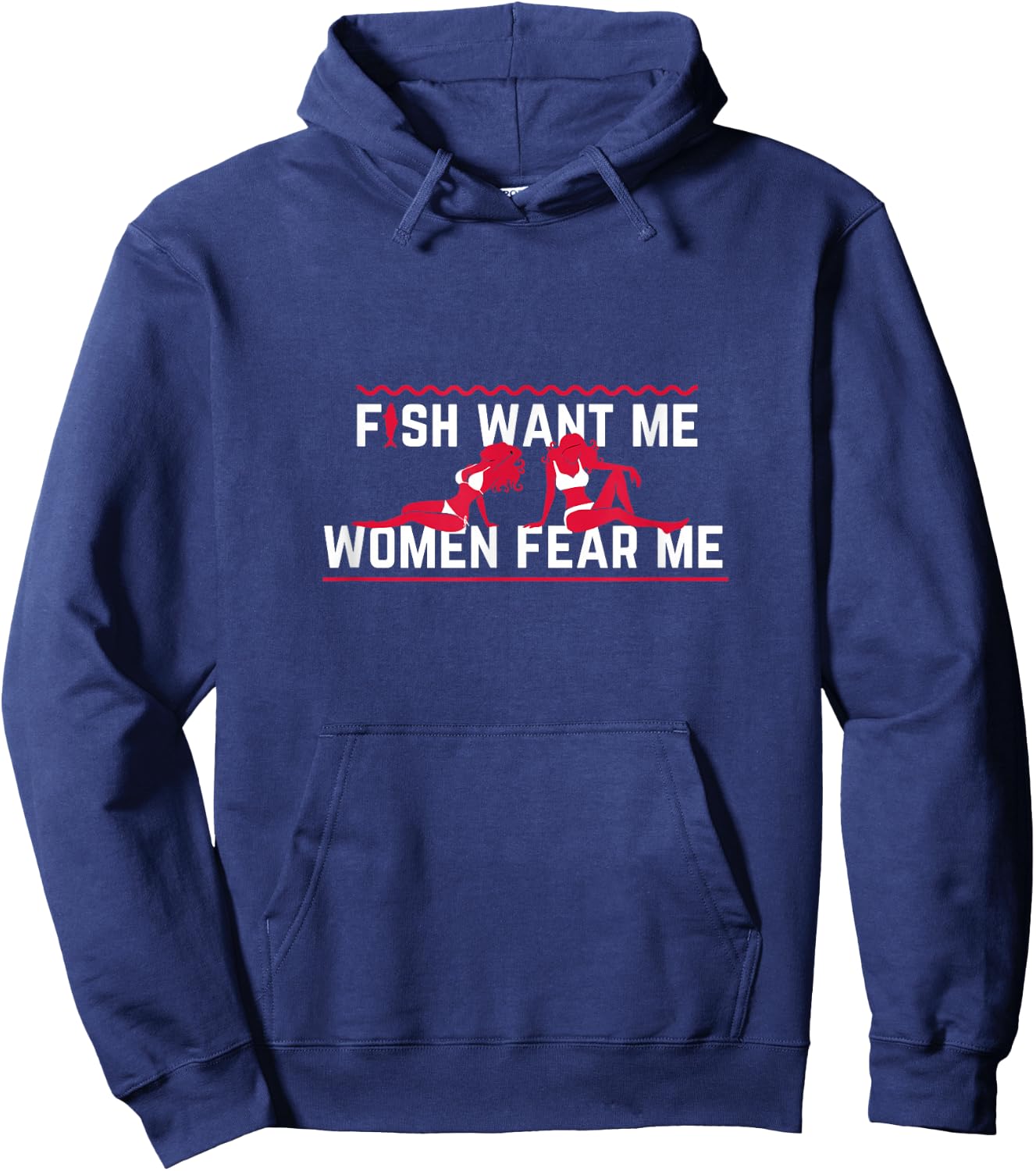 Fish Want Me, Women Fear Me Small Hoodie - Hoodie | Navy