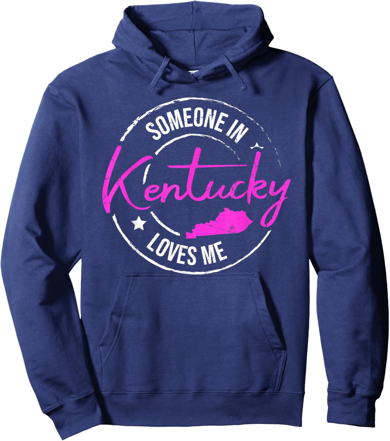 Someone in Kentucky Loves Me Kentucky Hoodie - Hoodie | Navy