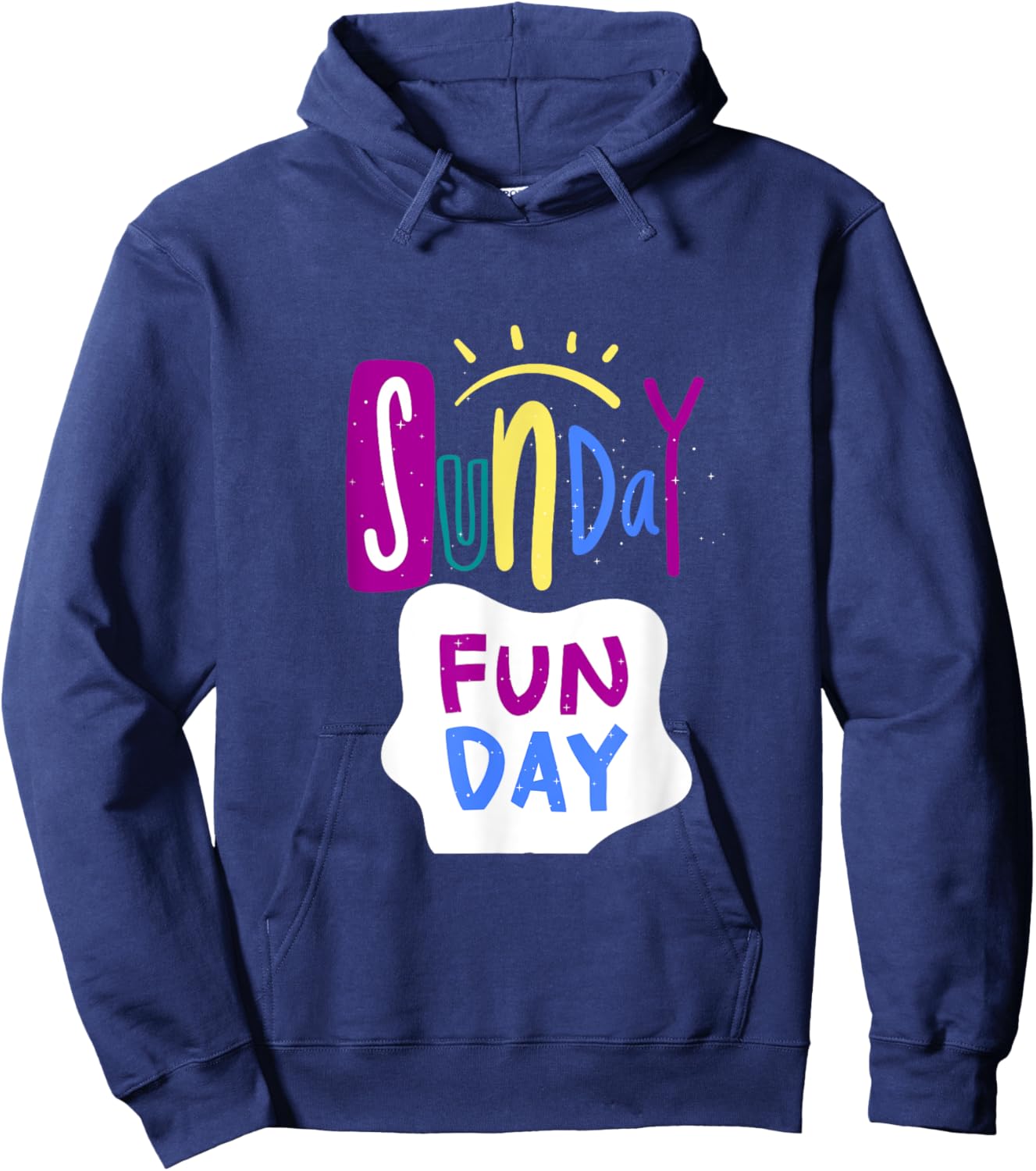 Funny Day in My Life, Sunday Funday Design, Day Hoodie - Hoodie | Navy