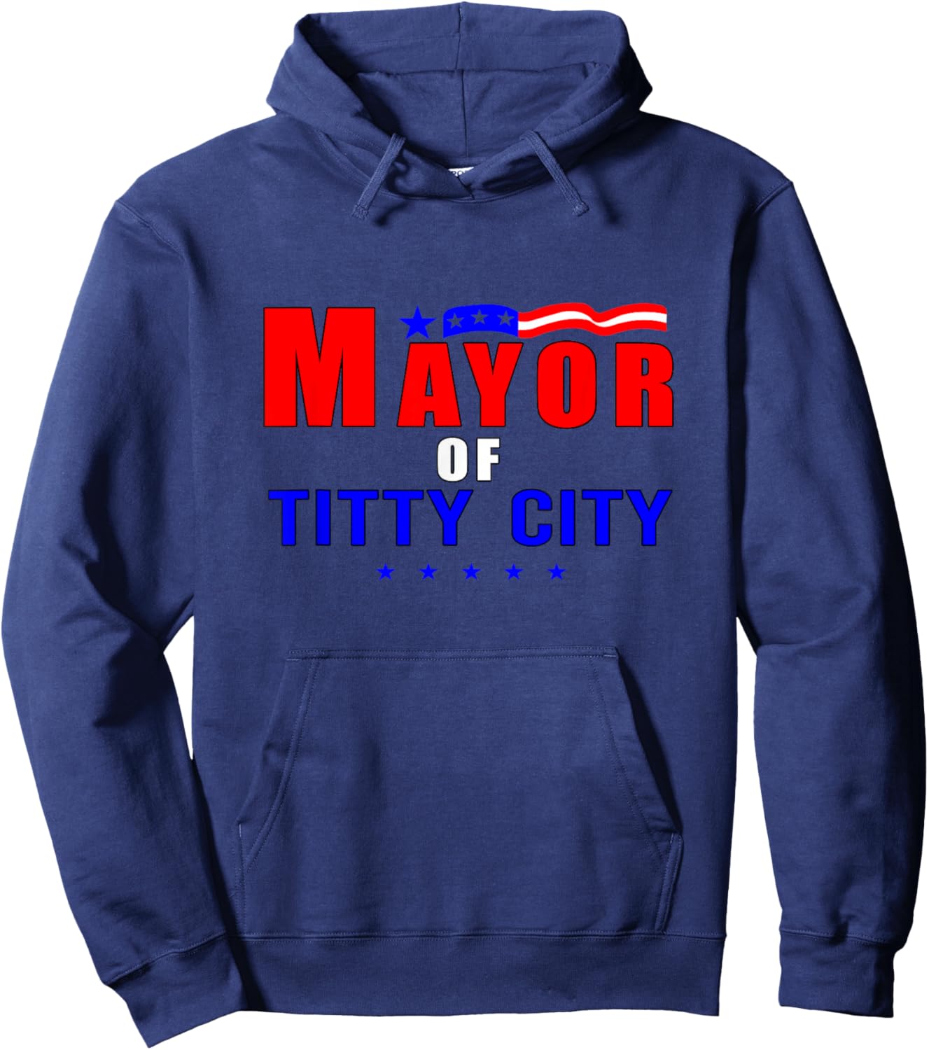 Mayor Of Titty City Apparel Hoodie - Hoodie | Navy
