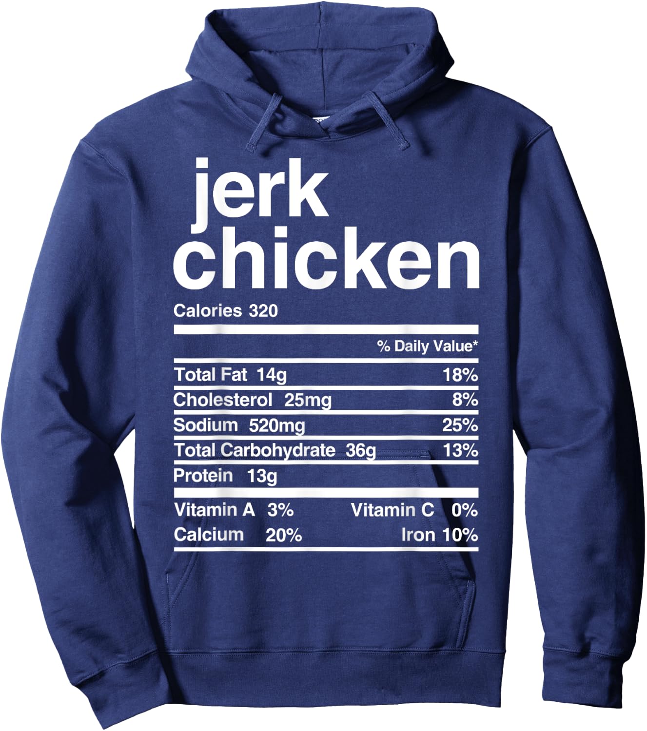 Jerk Chicken Nutritional Value Hoodie - Hoodie | Navy