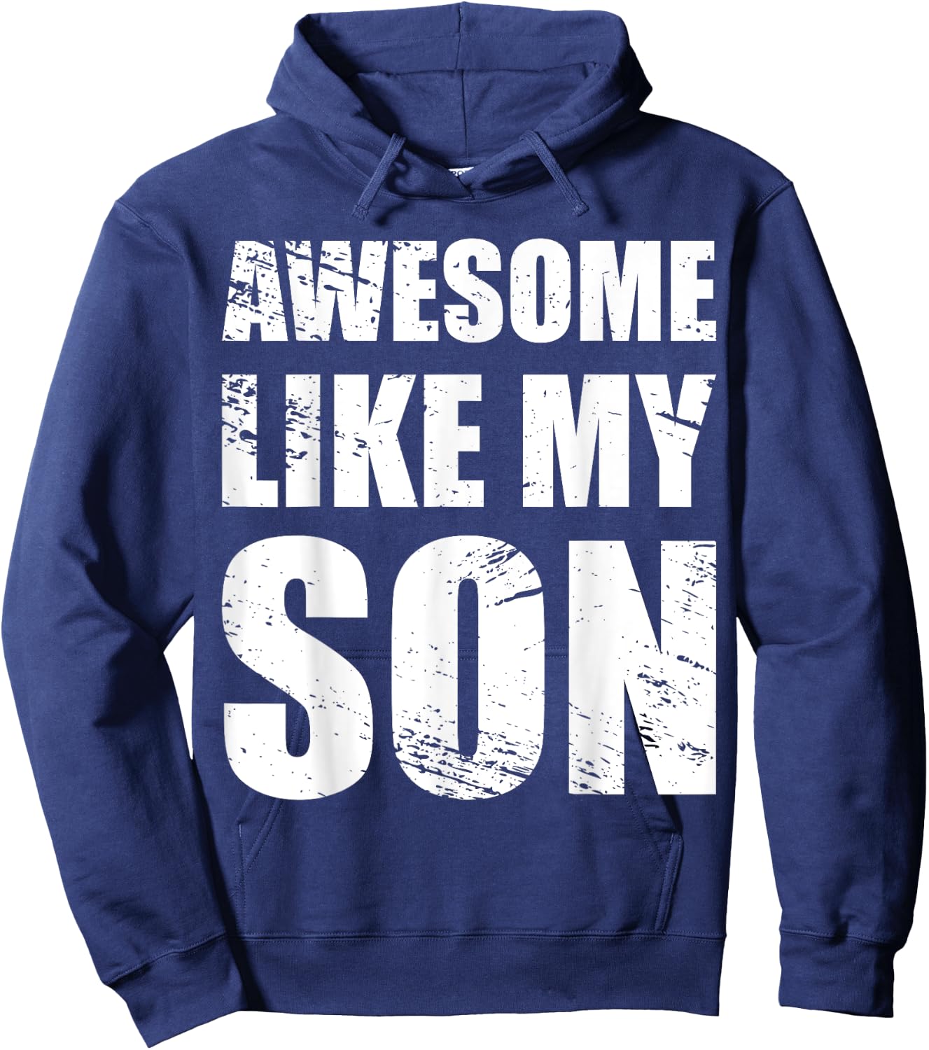 Awesome Like My SonS Parents' Day Gift Hoodie - Hoodie | Navy