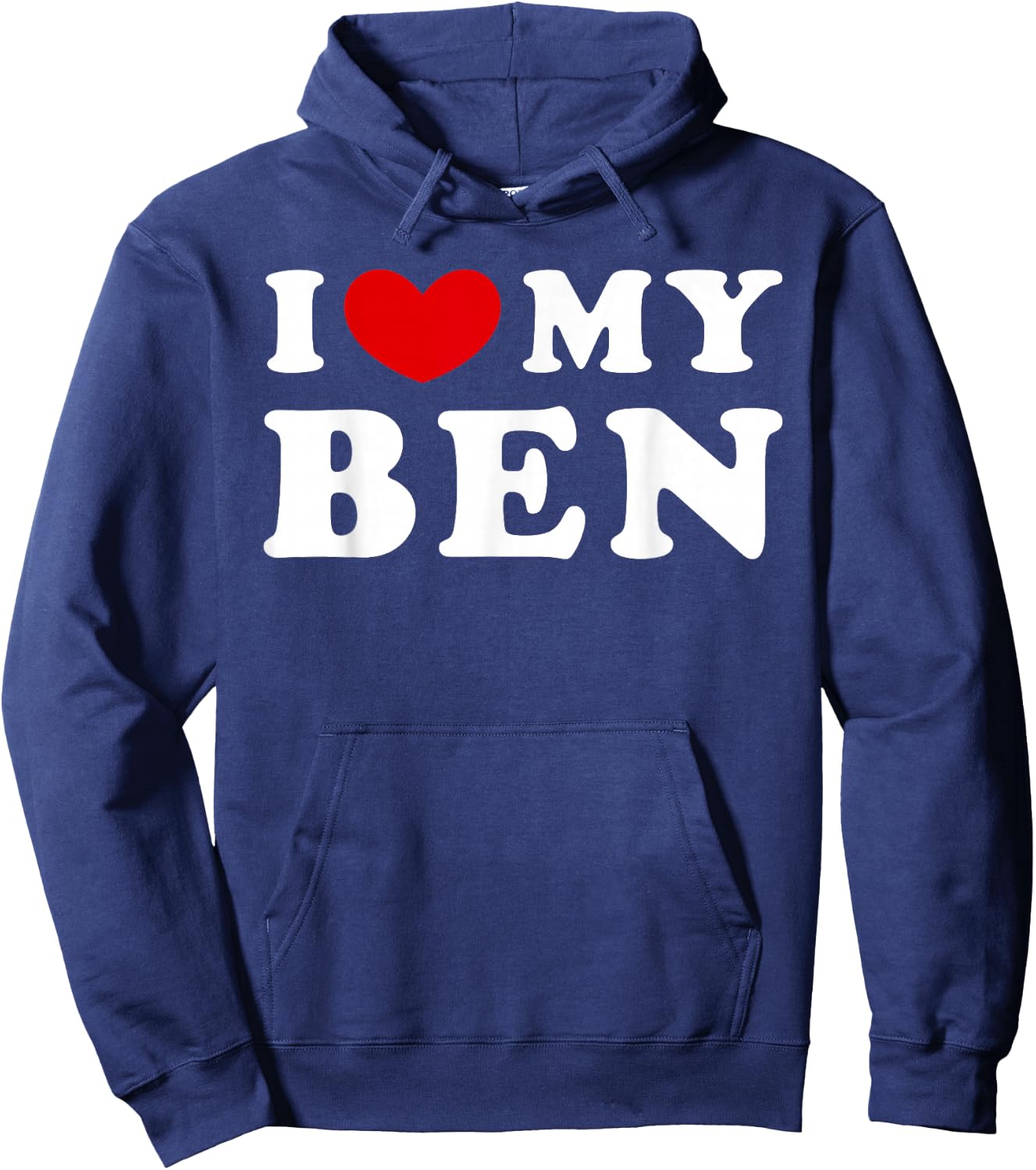 I Love My Ben, I Love My Ben Hoodie - Hoodie | Navy