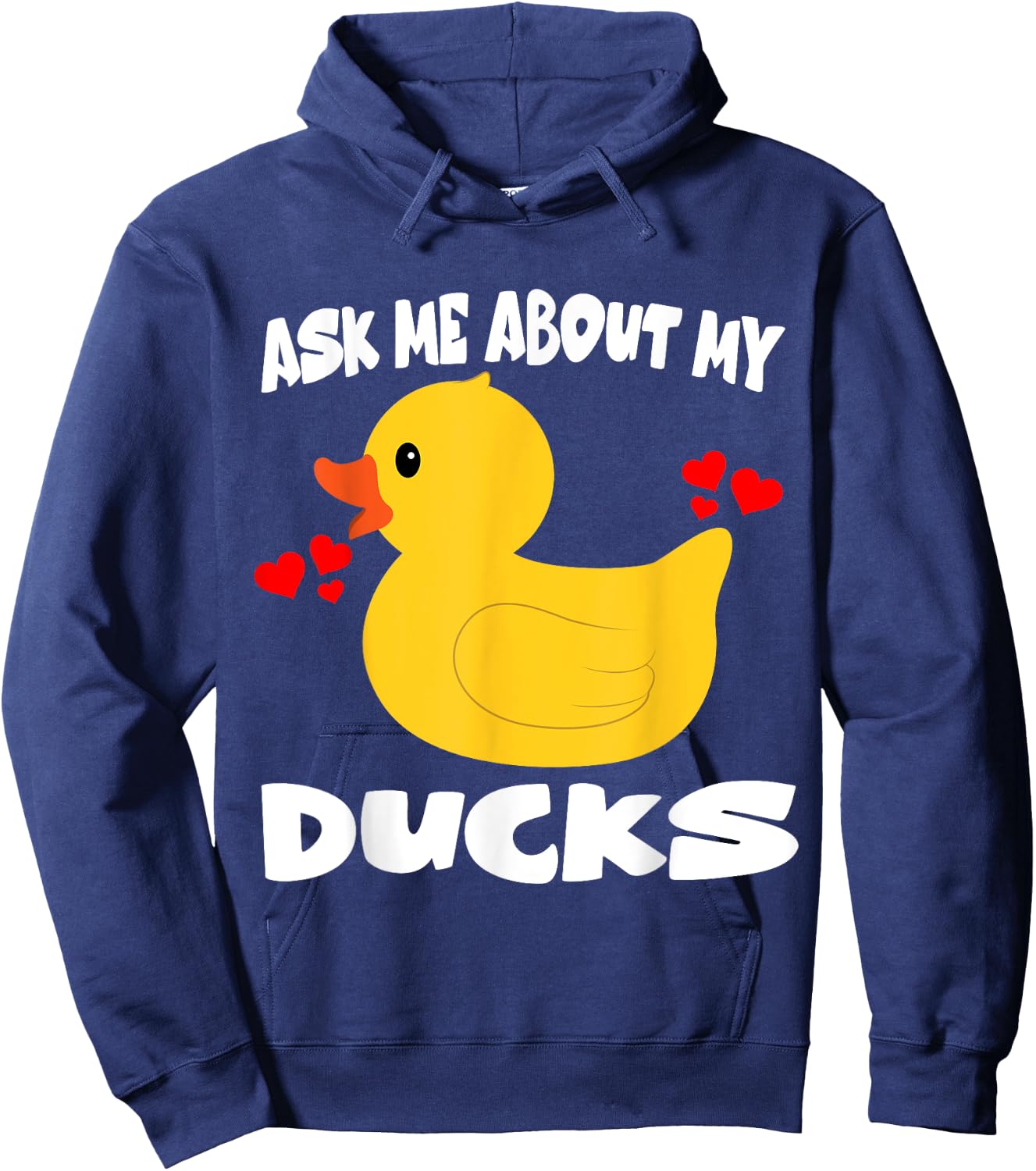 Ask Me About My Ducks Duck Owner Lover Hoodie - Hoodie | Navy