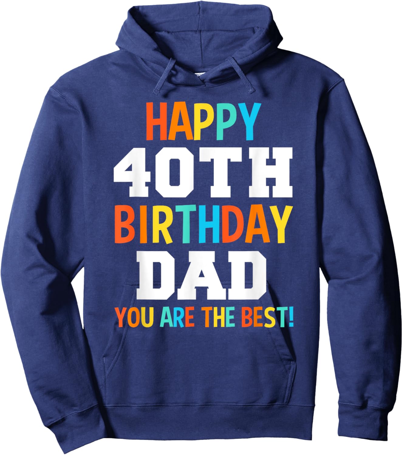 Dad 40th Birthday Dads 40 Years Old Hoodie - Hoodie | Navy