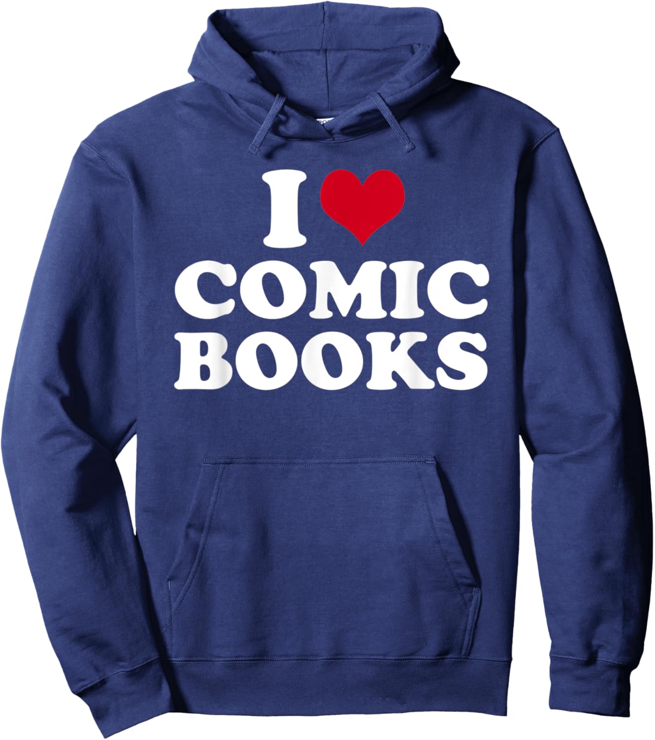 I Love Comic Books Hoodie - Hoodie | Navy