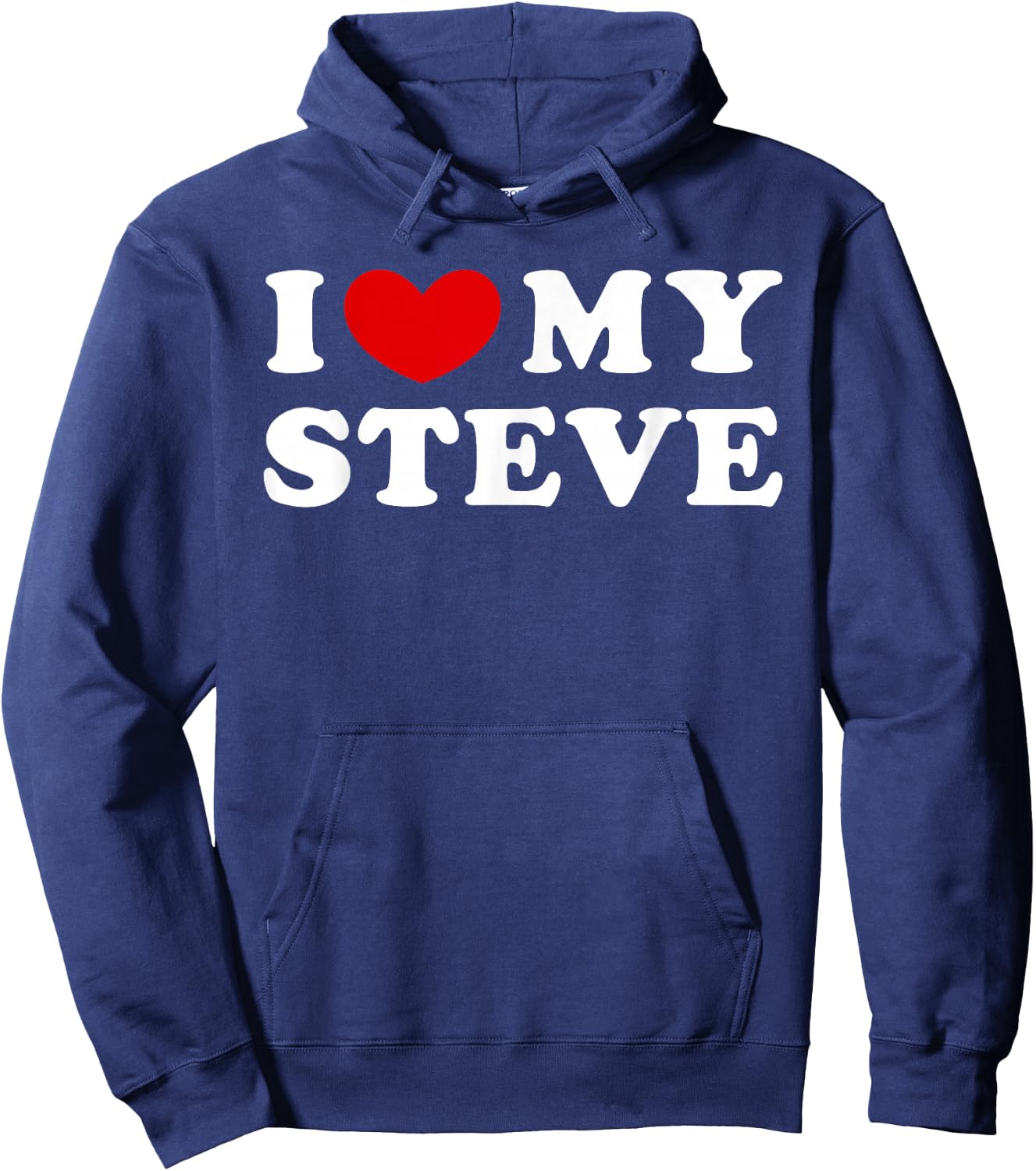 I Love My Steve, I Heart My Steve Hoodie - Hoodie | Navy