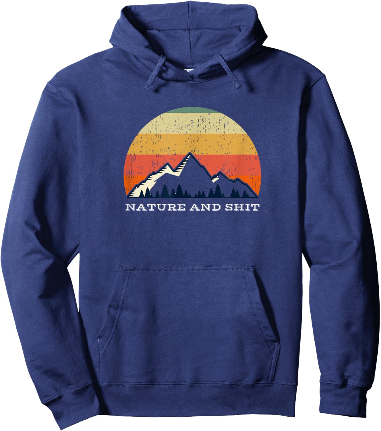 Funny Outdoors - Nature and Shit Hoodie - Hoodie | Navy
