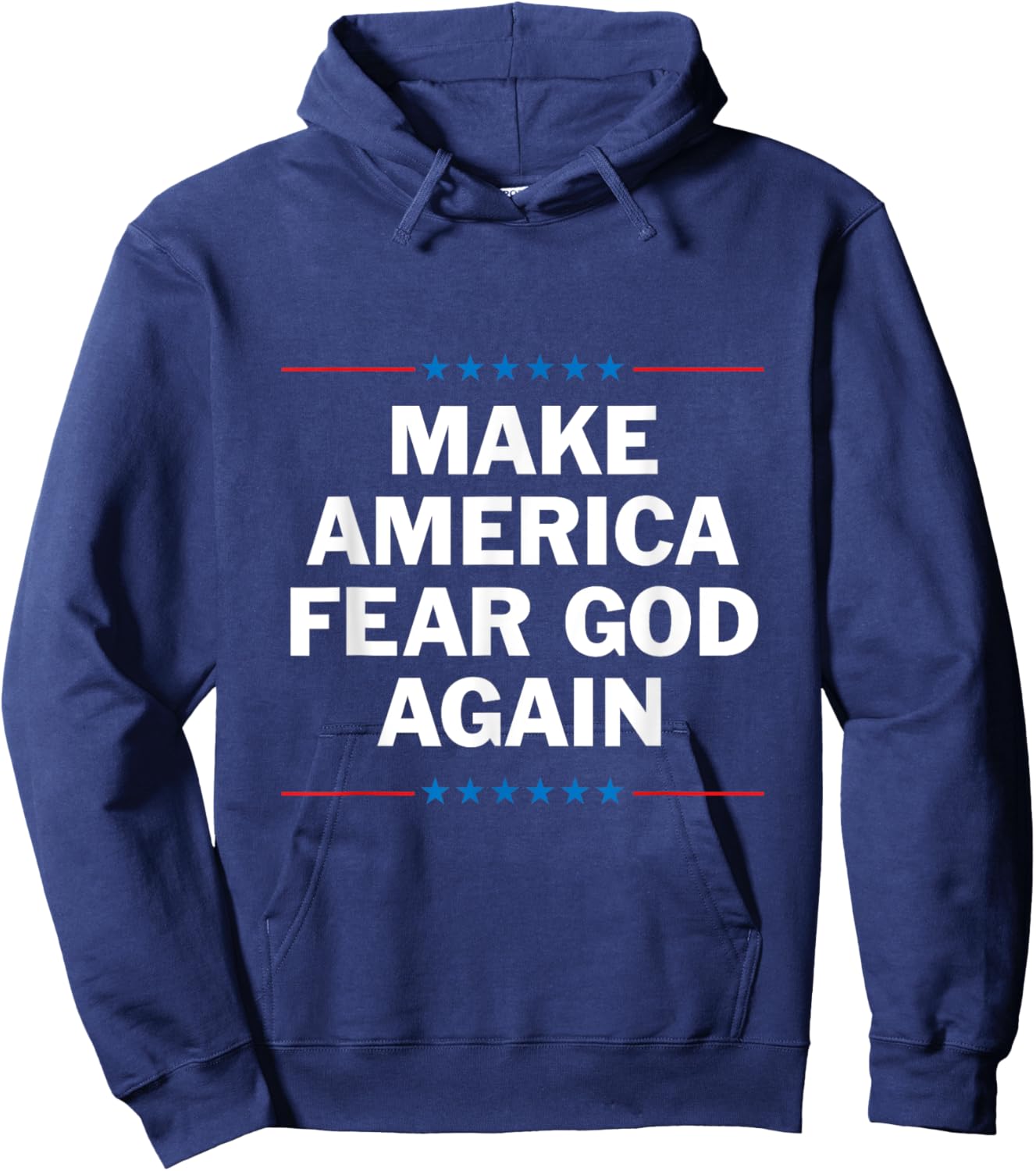 Make America Fear God Again Hoodie - Hoodie | Navy