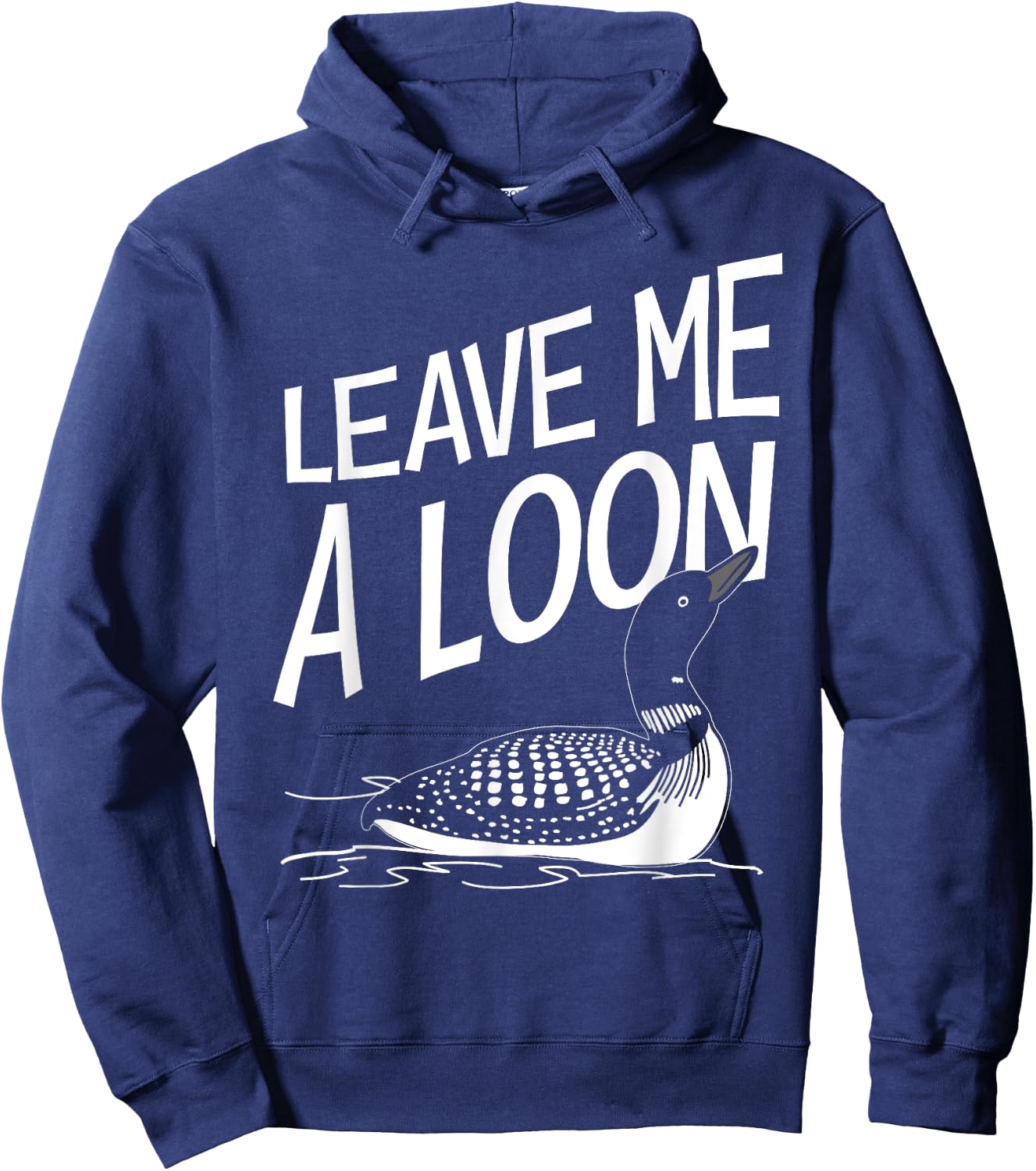 Leave Me A Loon Hoodie - Hoodie | Navy