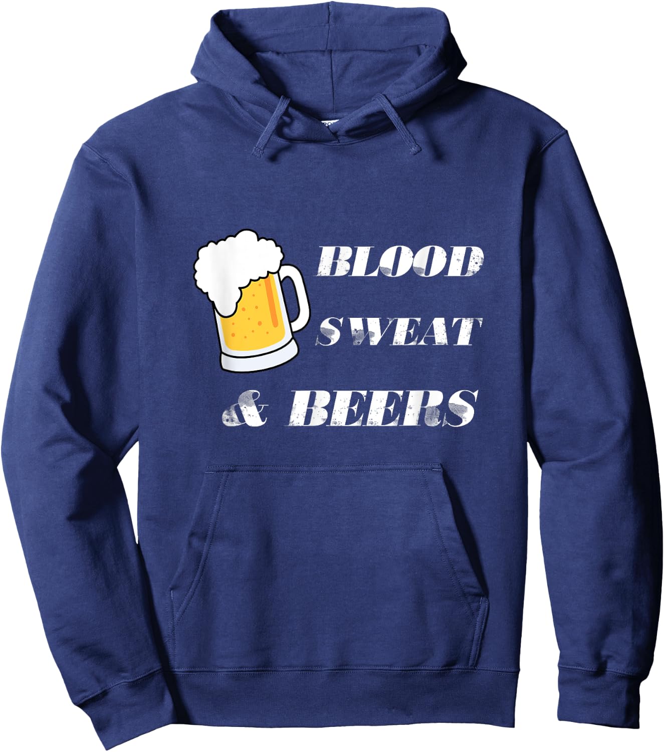 Blood Sweat And Beers Hoodie - Hoodie | Navy