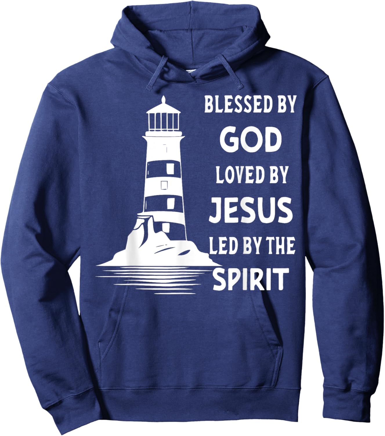 Jesus Shirts Apparel And Accessories - Blessed By God, Loved By Jesus, Led By The Holy Spirit - Christian Lighthouse - -Adults, -Kids - Black - Short Sleeve - Small - Classic Fit Hoodie - Hoodie | Navy