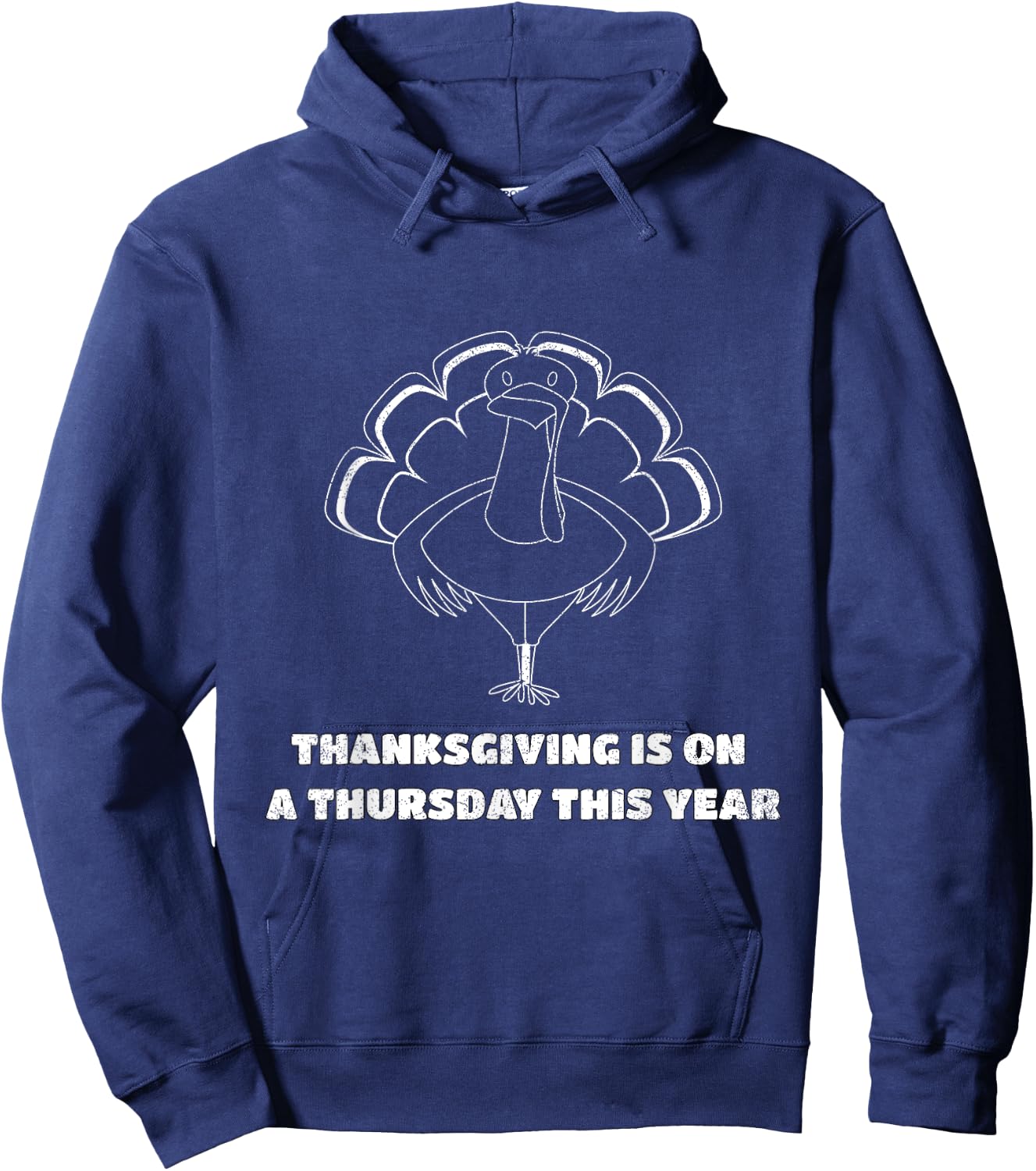 Thanksgiving is on a Thursday this year Hoodie - Hoodie | Navy