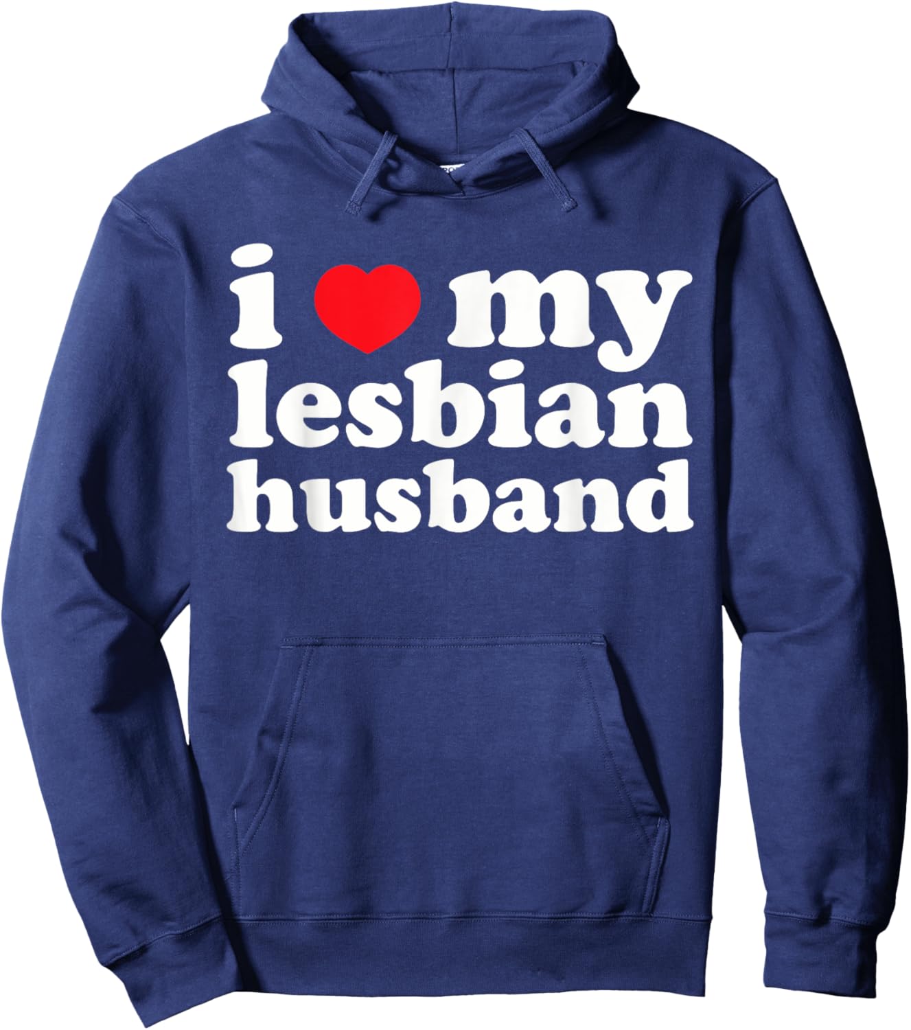 I Love My Lesbian Husband Apparel Hoodie - Hoodie | Navy