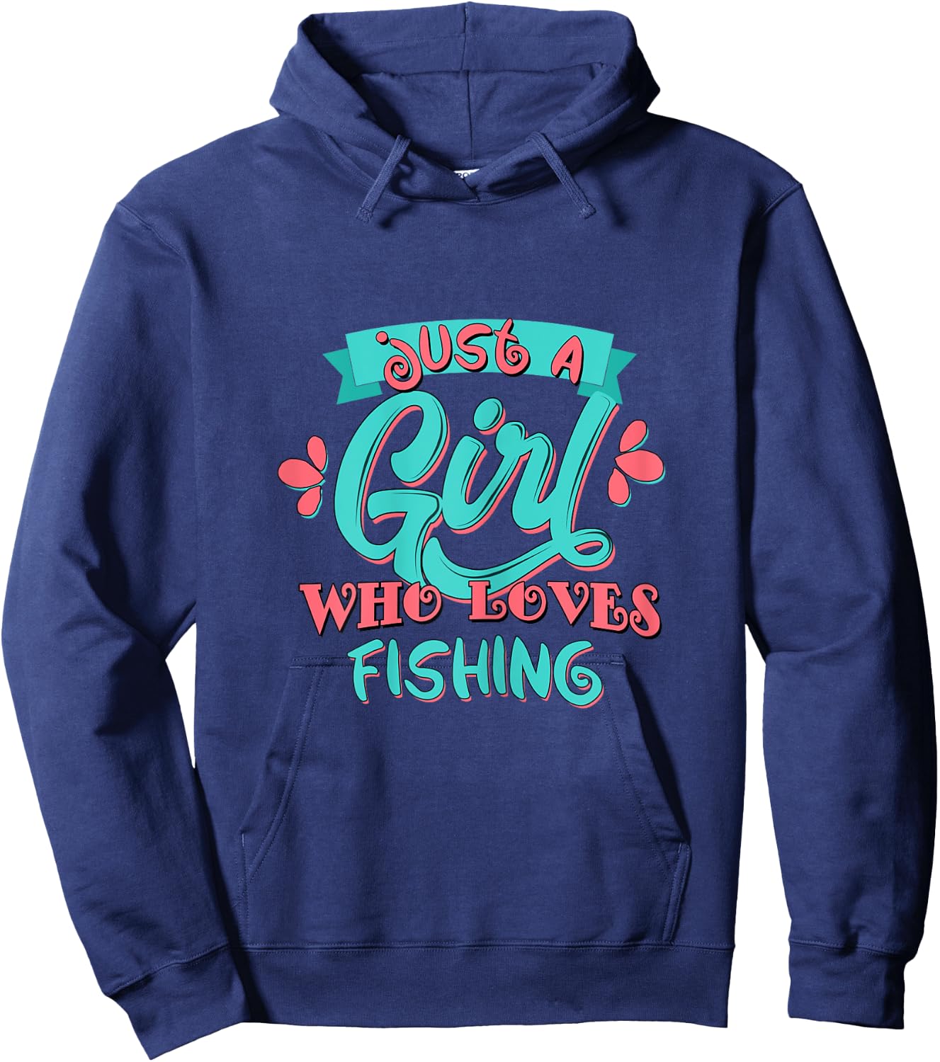Just A Girl Who Loves Fishing Gift T Shirt Hoodie - Hoodie | Navy
